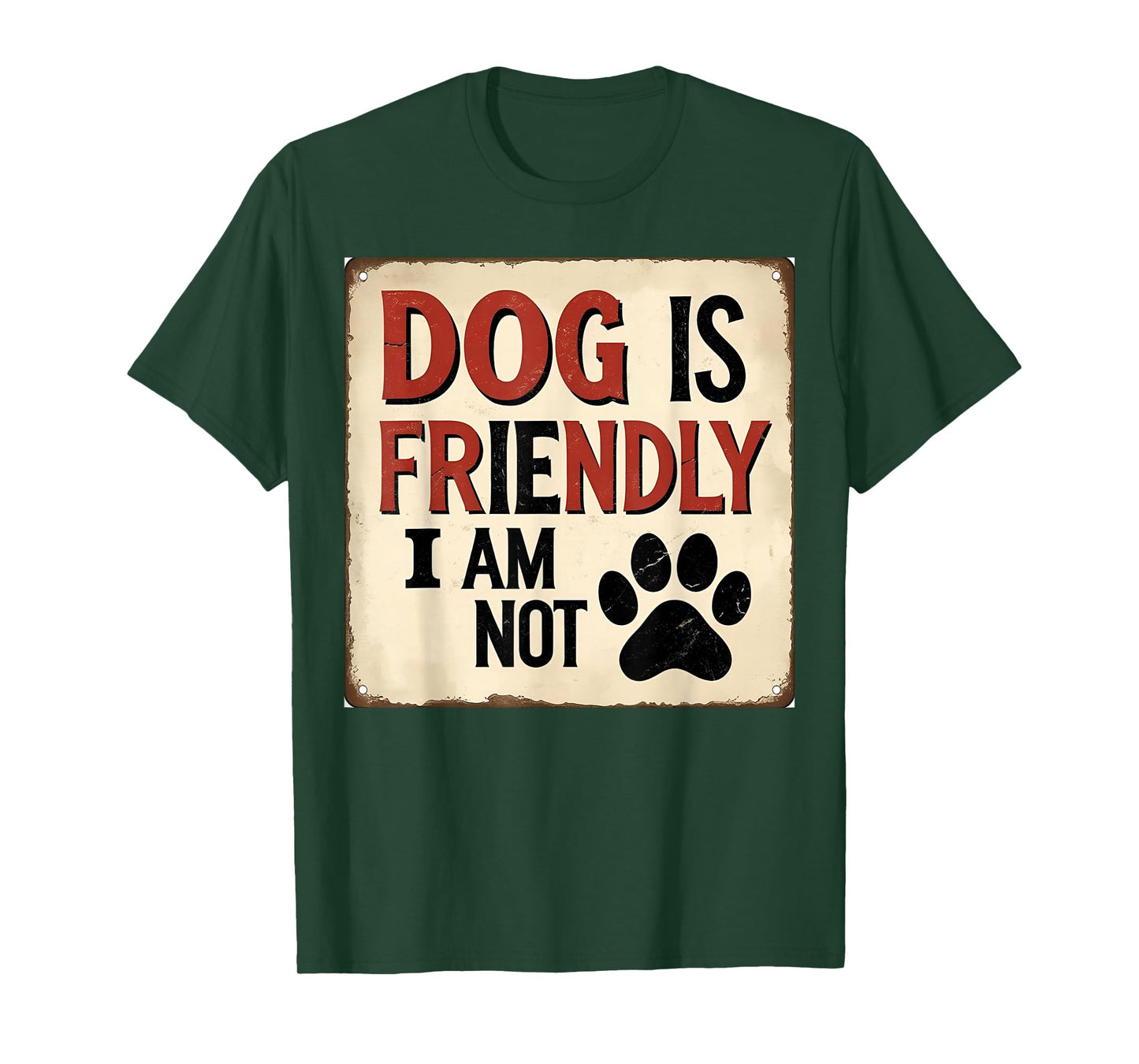 Dog Is Friendly I Am Not Funny Dog Pet Owner Women T-Shirt