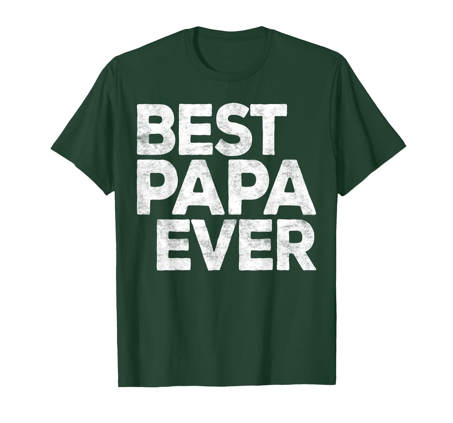 Best Papa Ever Shirt Men Grandpa Fathers Day T-Shirt