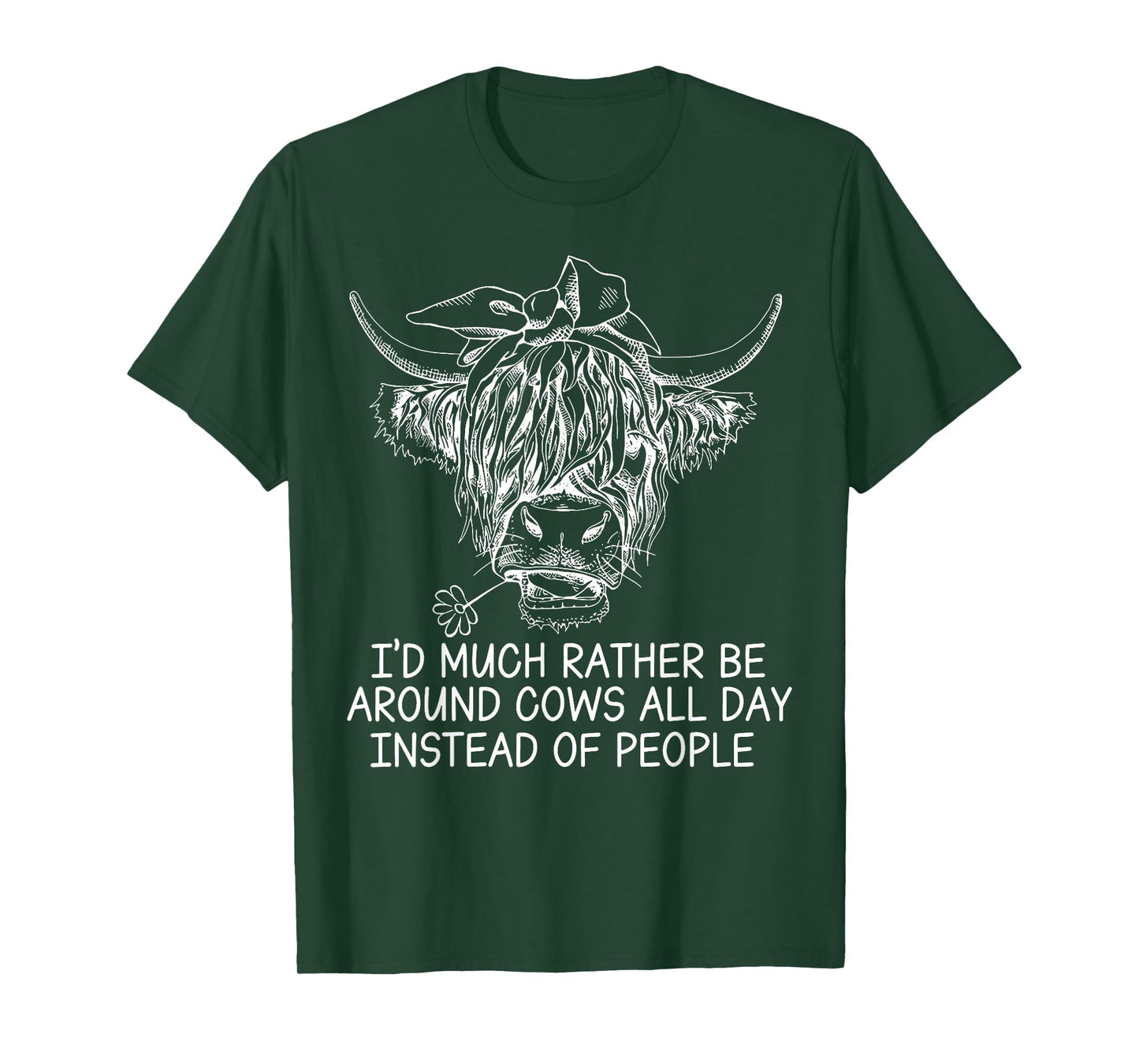 I'd Much Rather Be Around Cows All Day Instead Of People T-Shirt