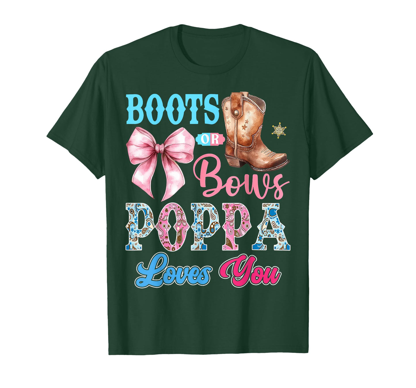 Boots or Bows Poppa Loves You Gender Reveal Party T-Shirt