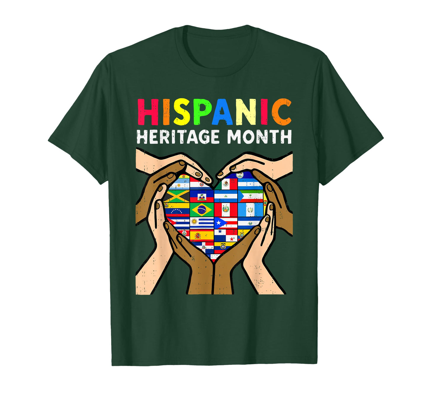 Hispanic Heritage Month Hands Heart Latino Countries Flags T-Shirt