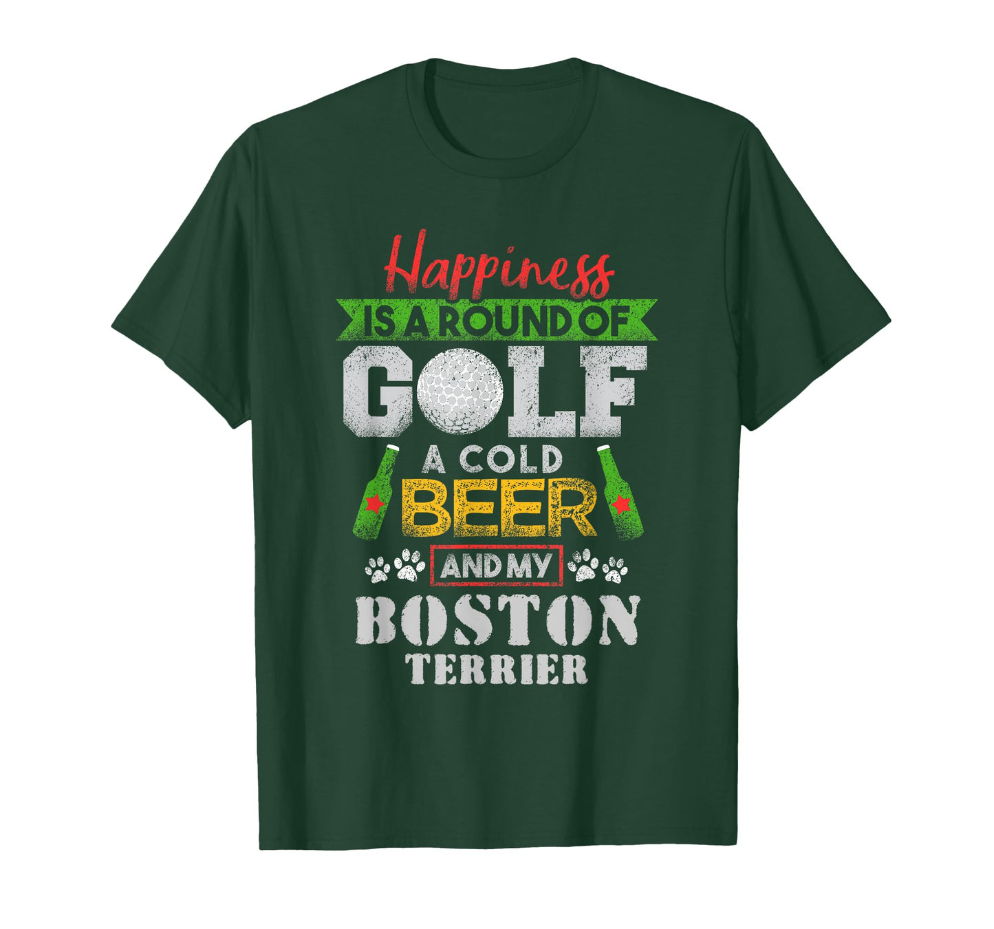 Happiness is Round of Golf Cold Beer Boston Terrier T-Shirt