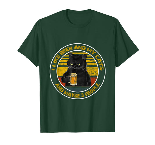 I Like Beer My Cat and Maybe 3 People - Day cats T-Shirt for Men Women