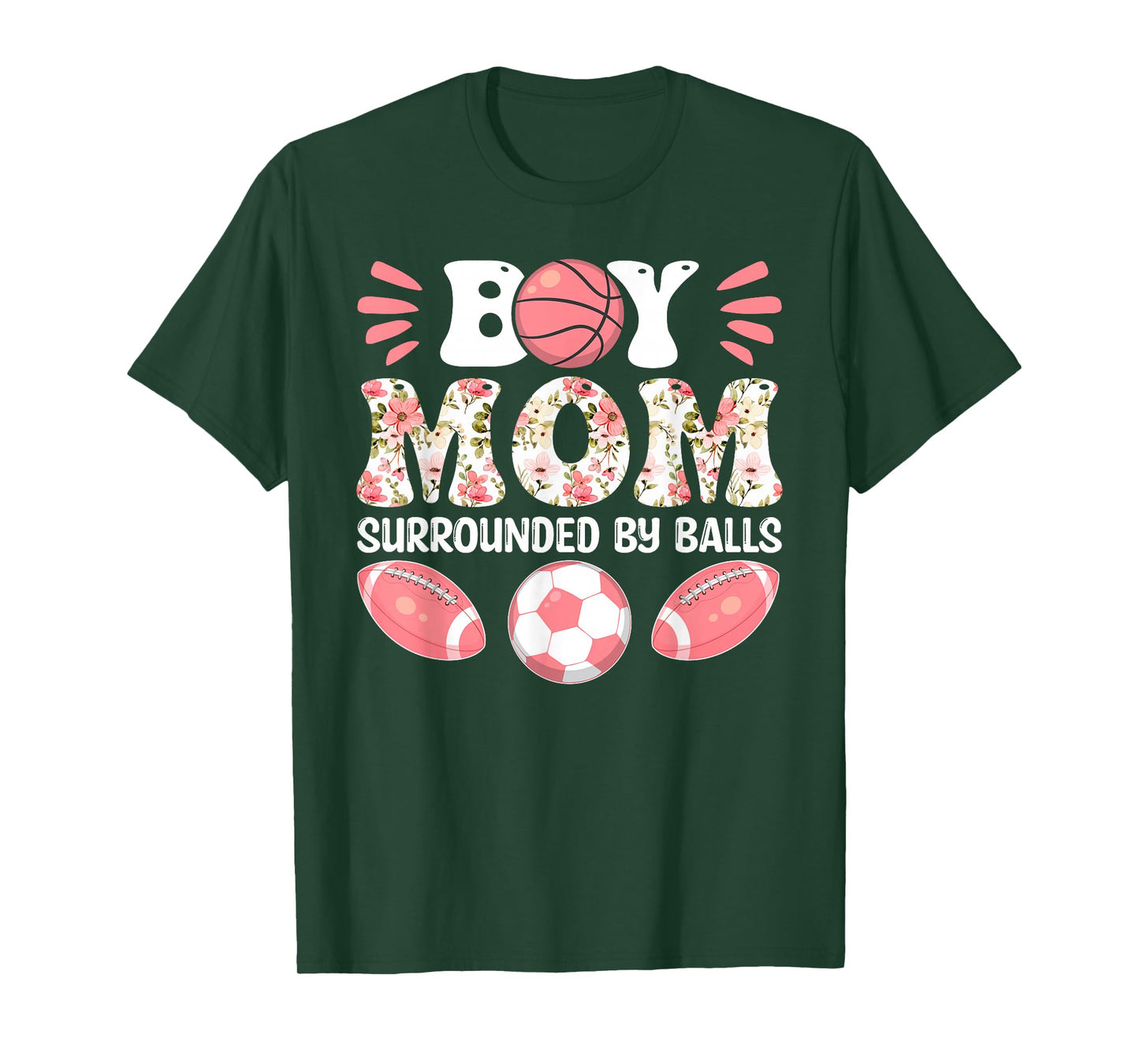 Boy Mom Surrounded by Balls - Happy Mother's Day T-Shirt
