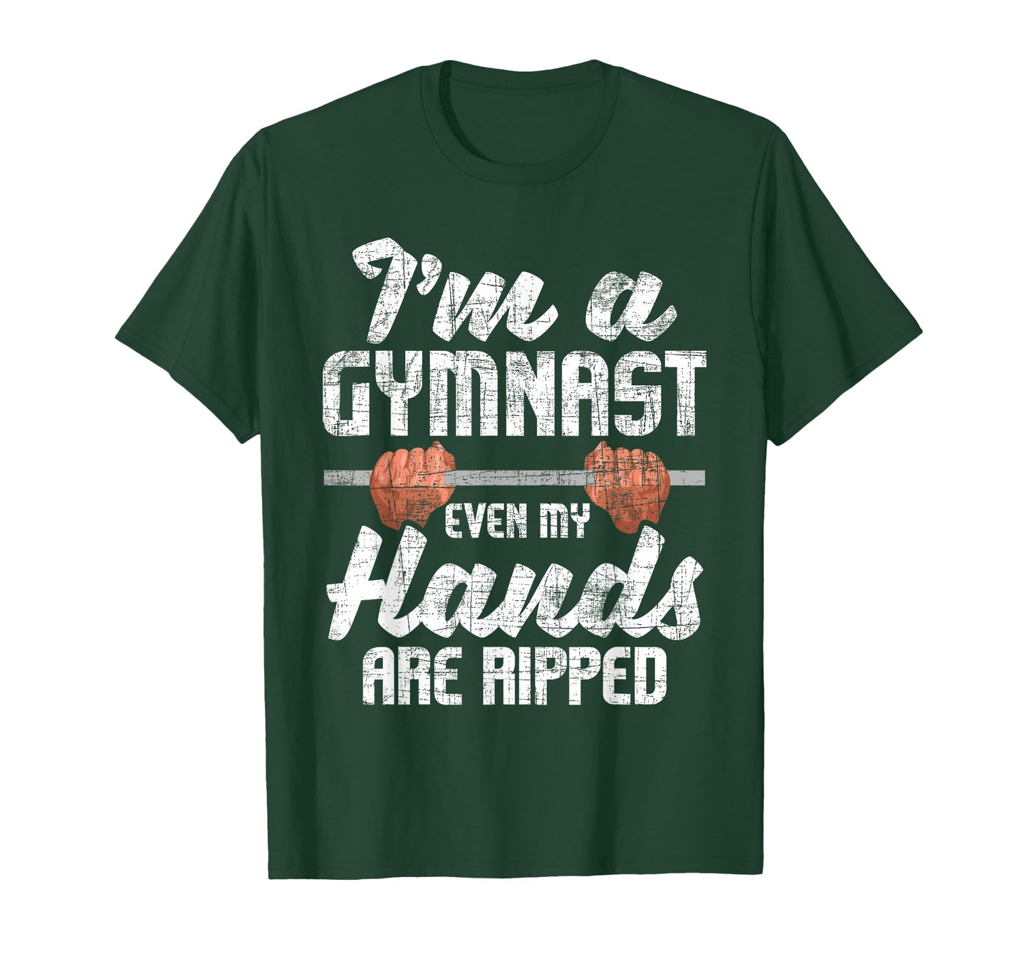 I'm A Gymnast Even My Hands Are Ripped - Gymnastics Aerobics T-Shirt