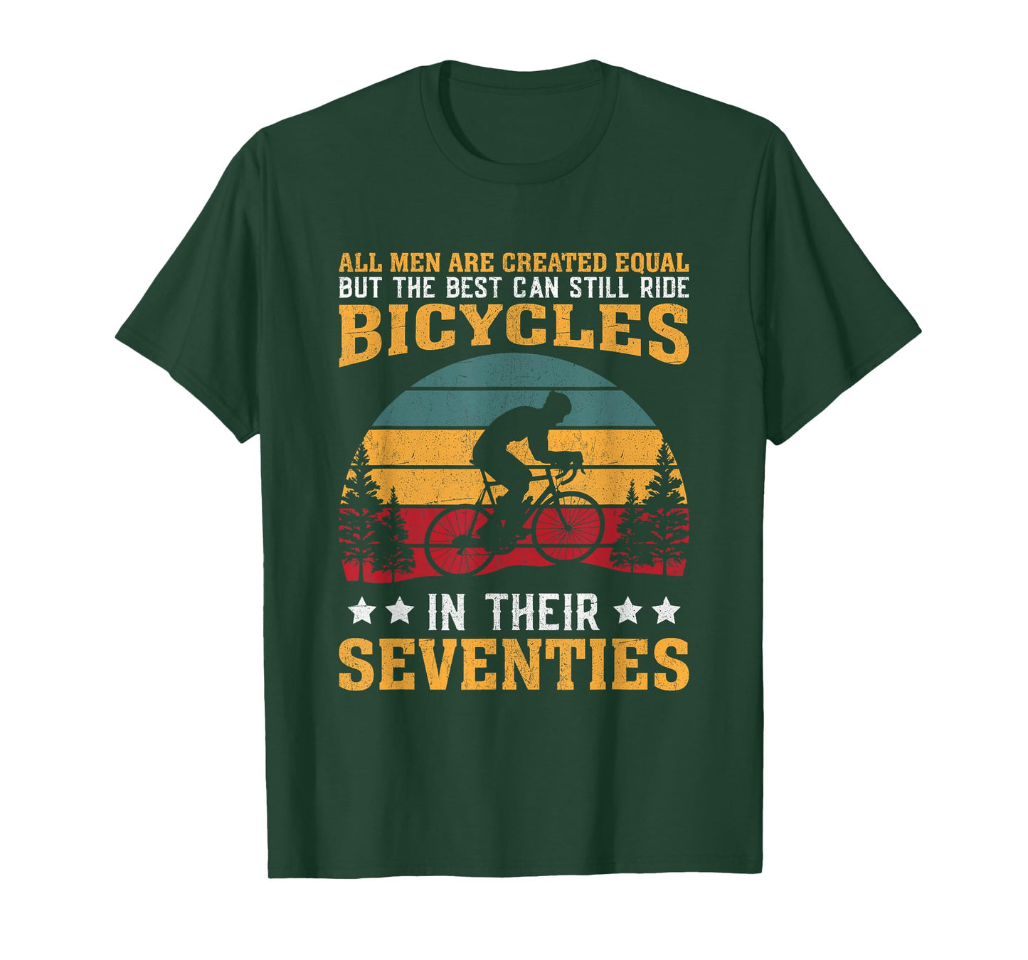Bike - All Men Equal But the Best Ride Bicycles Seventies T-Shirt