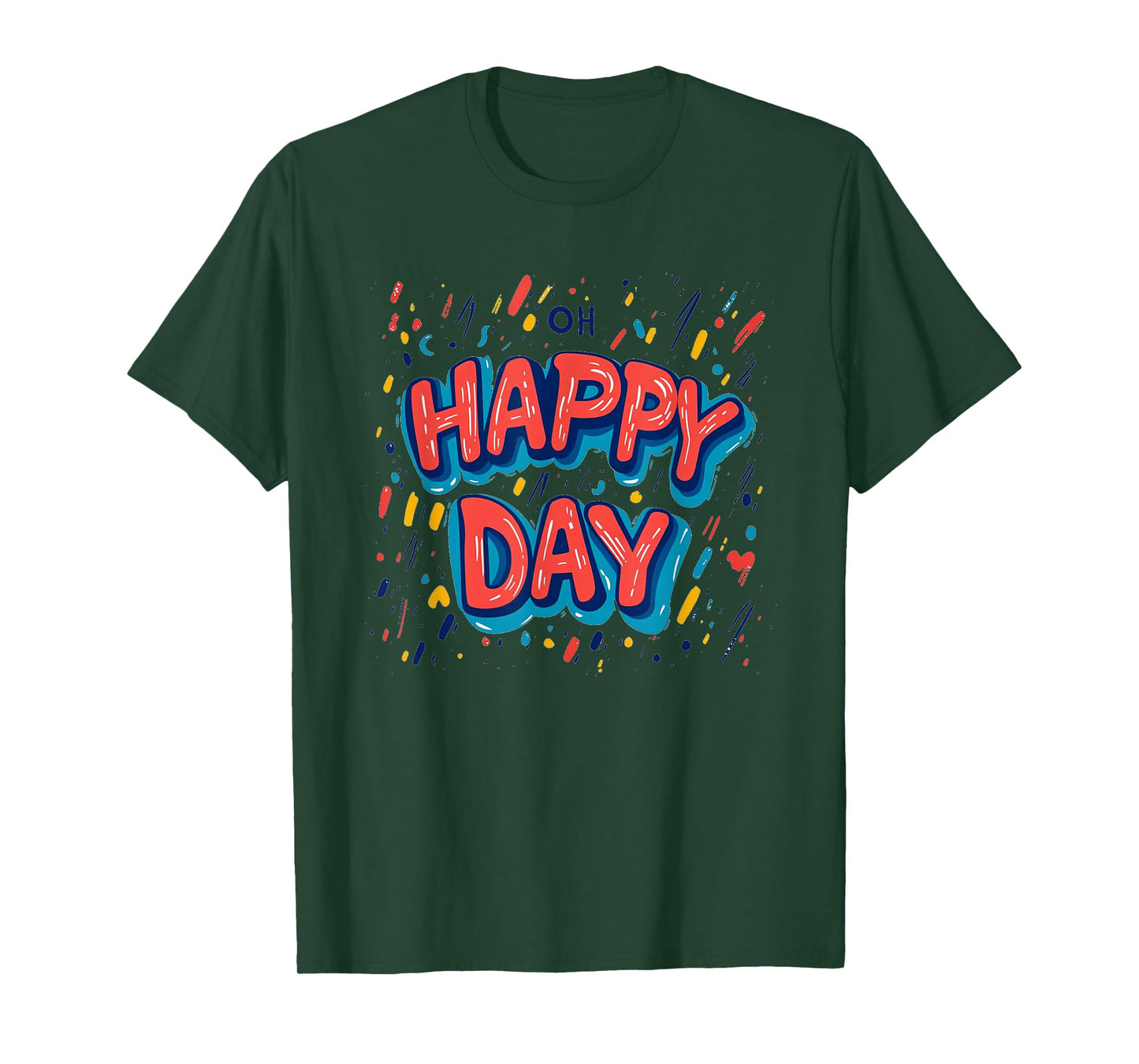 Beautiful Oh Happy Day Emblem Speech T-Shirt
