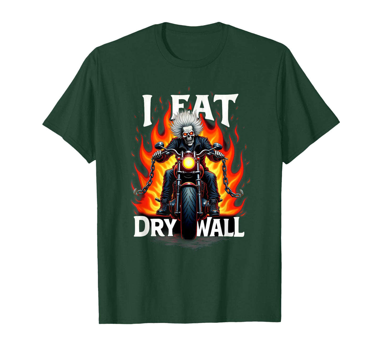 I Eat Drywall Biker Skeleton Halloween T-Shirt
