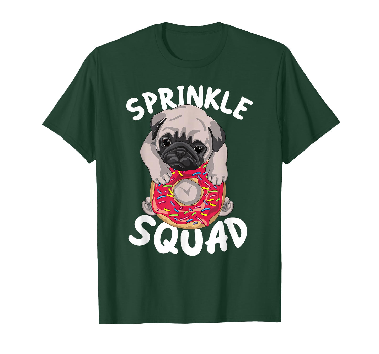 Sprinkle Squad - Cute Pug Dog Lover Doughnut Day Funny Donut T-Shirt