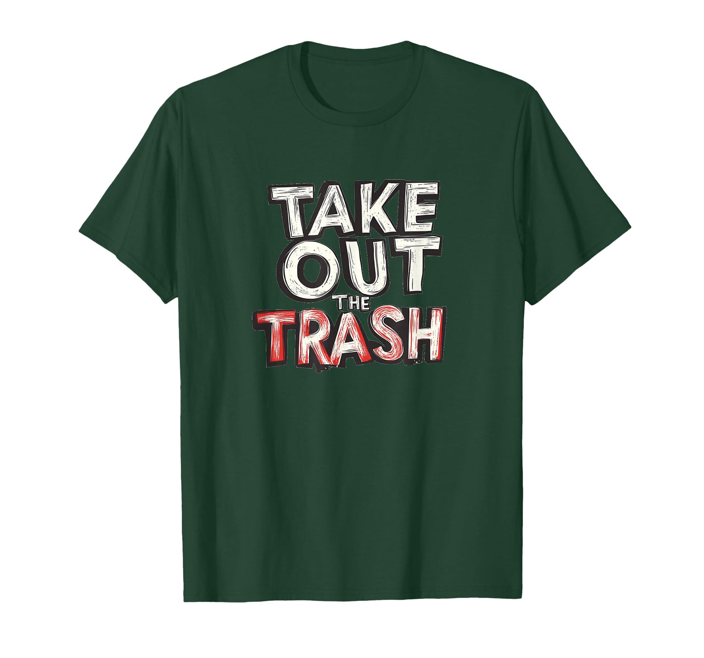 Amazing Take Out The Trash Emblem T-Shirt