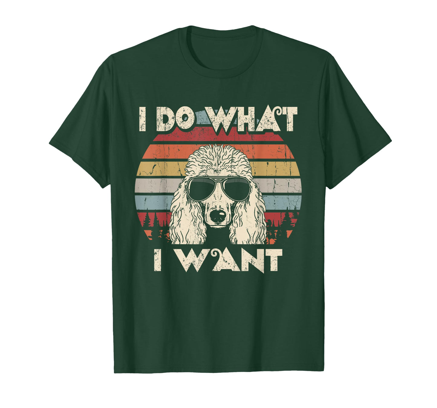 I do What I Want Funny Standard Poodle Vintage Retro T-Shirt