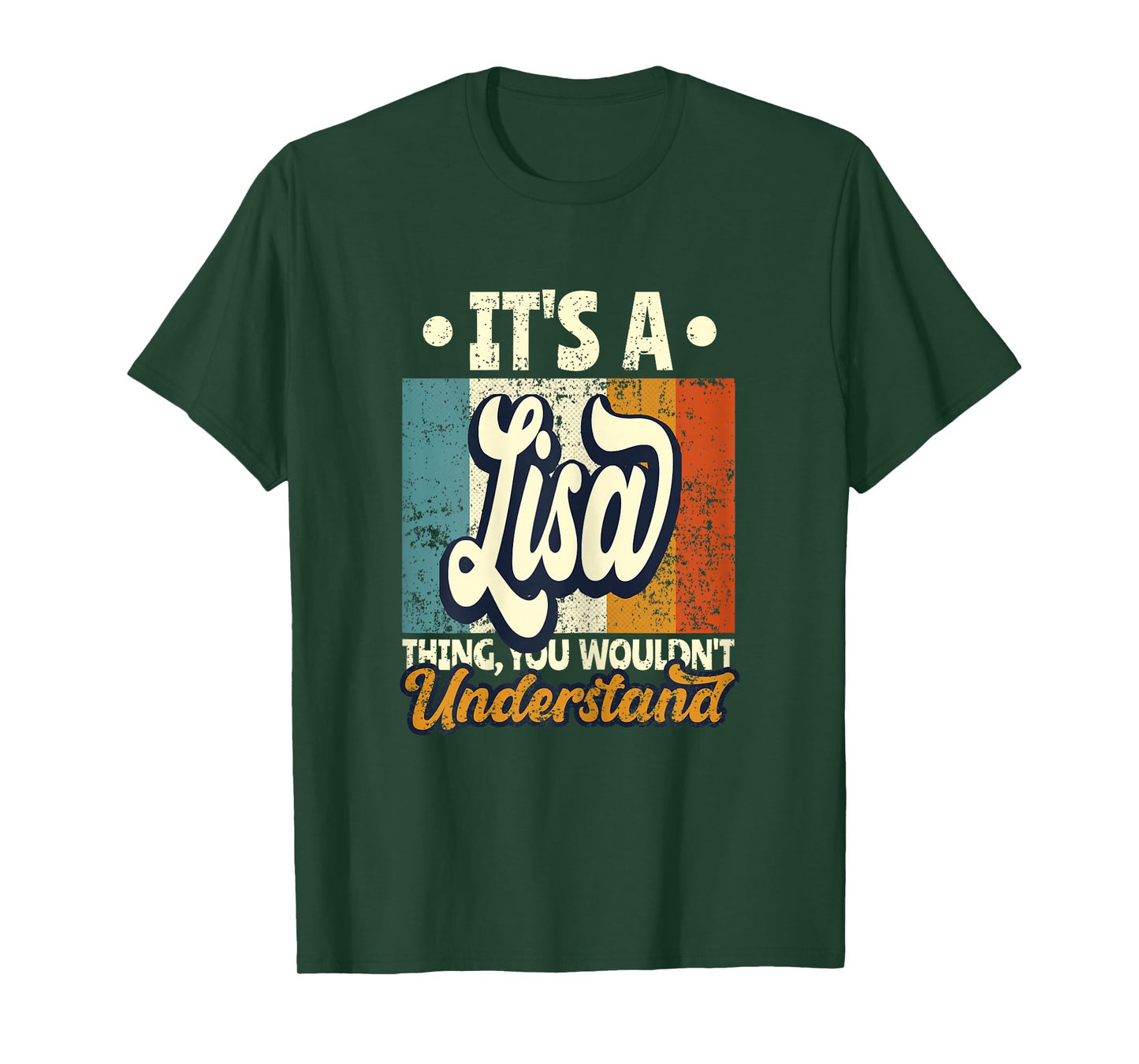 It's A Lisa Thing You Wouldn't Understand T-Shirt