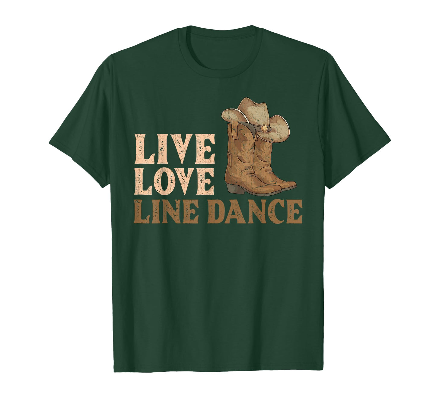 Cowboy Boots Line Dancing Country Hat Live Love Line Dance T-Shirt