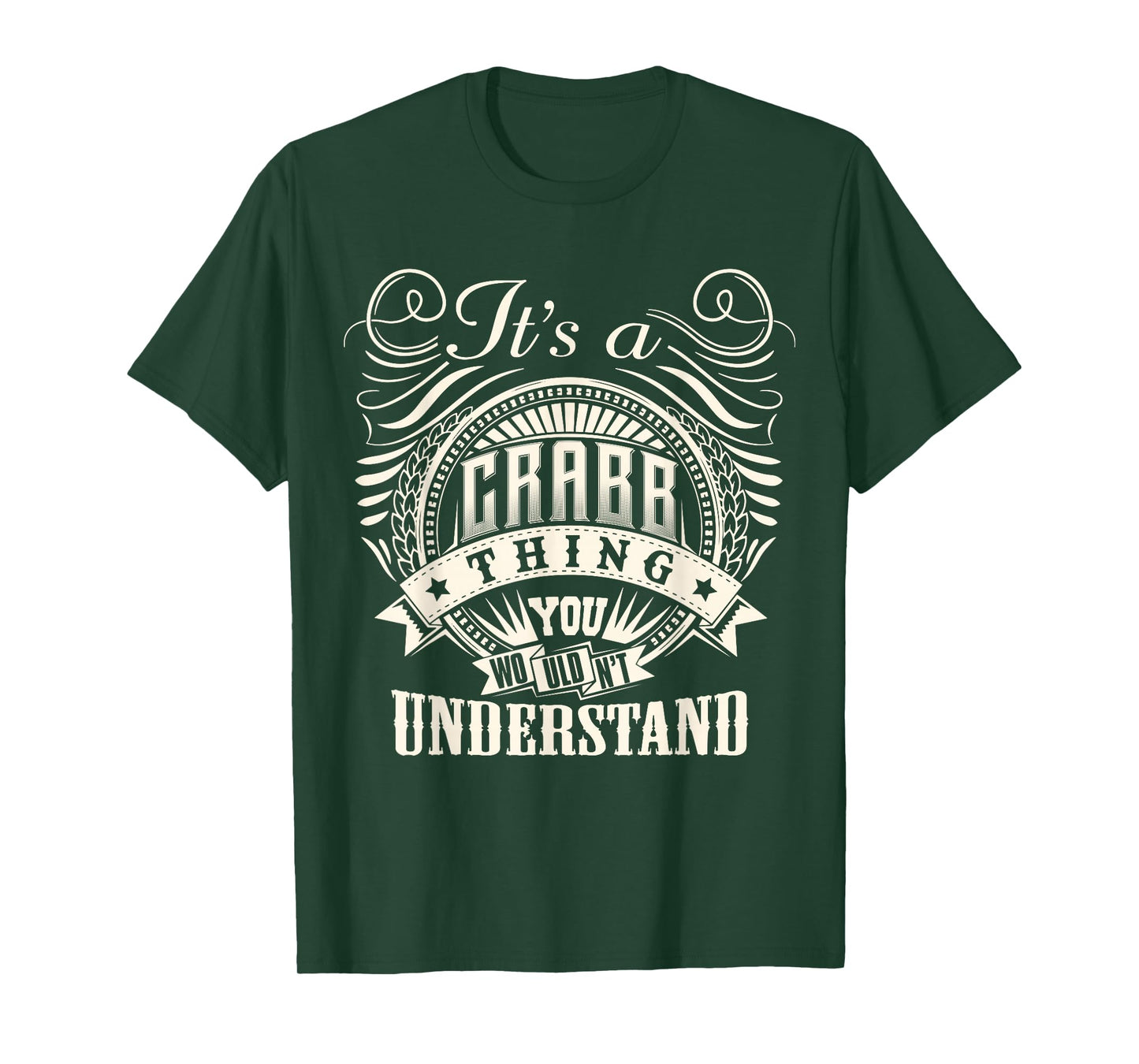 It's A CRABB Thing You Wouldn't Understand CRABB Family T-Shirt