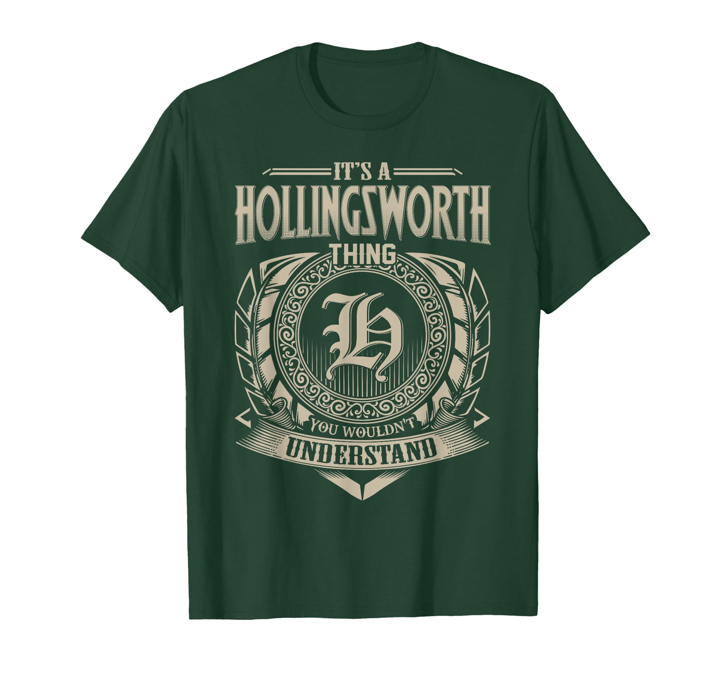 It's A HOLLINGSWORTH Thing You Wouldn't Understand Vintage T-Shirt