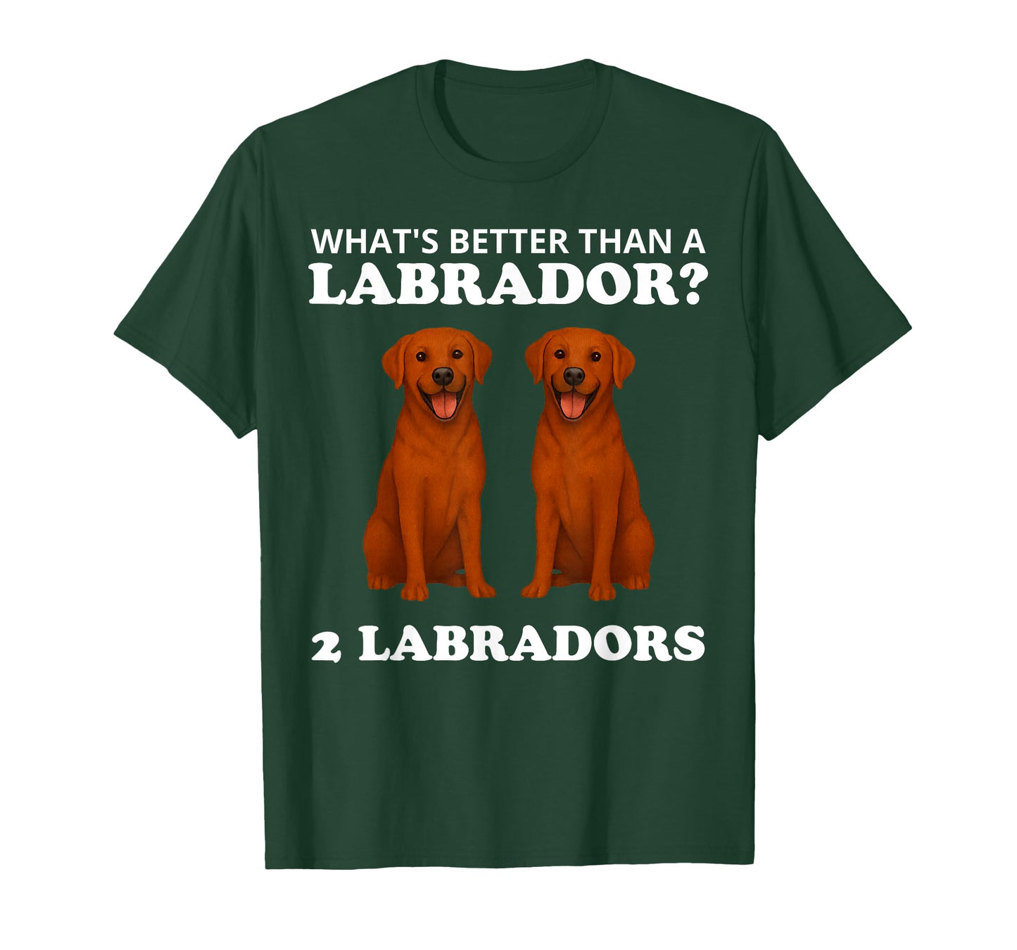 Two Fox Red Labradors Funny Dog Labrador T-Shirt