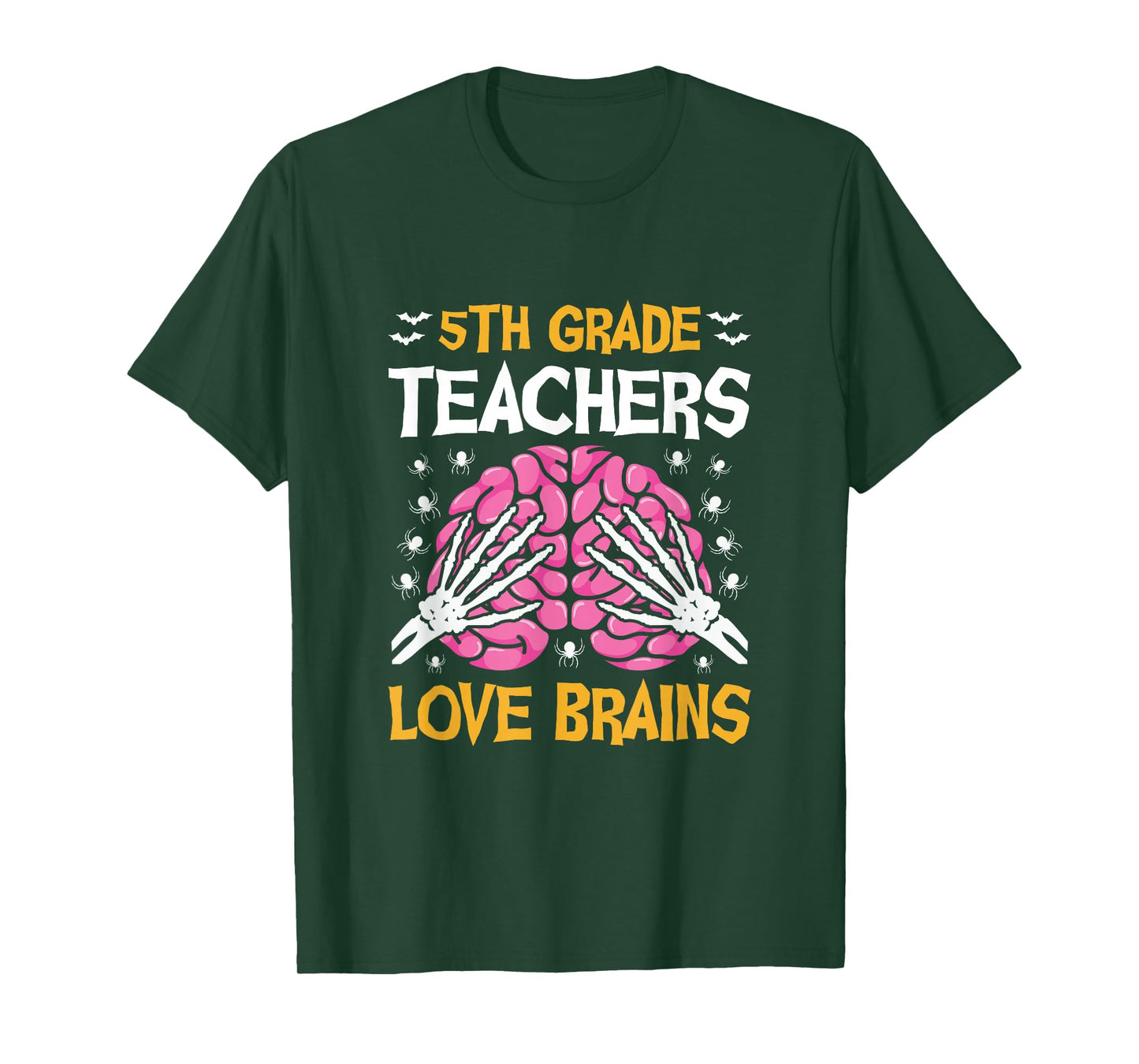 5th Grade Teachers Love Brains Funny Halloween School T-Shirt
