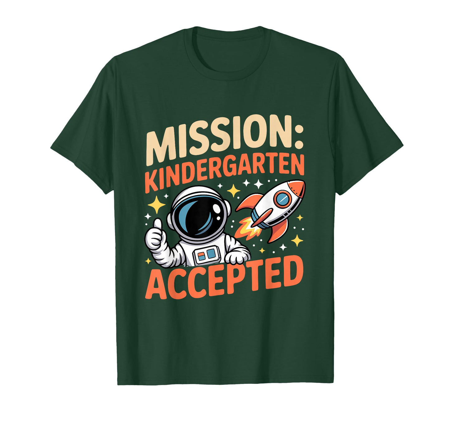 Mission Kindergarten Accepted Astronaut Rocket Kids School T-Shirt
