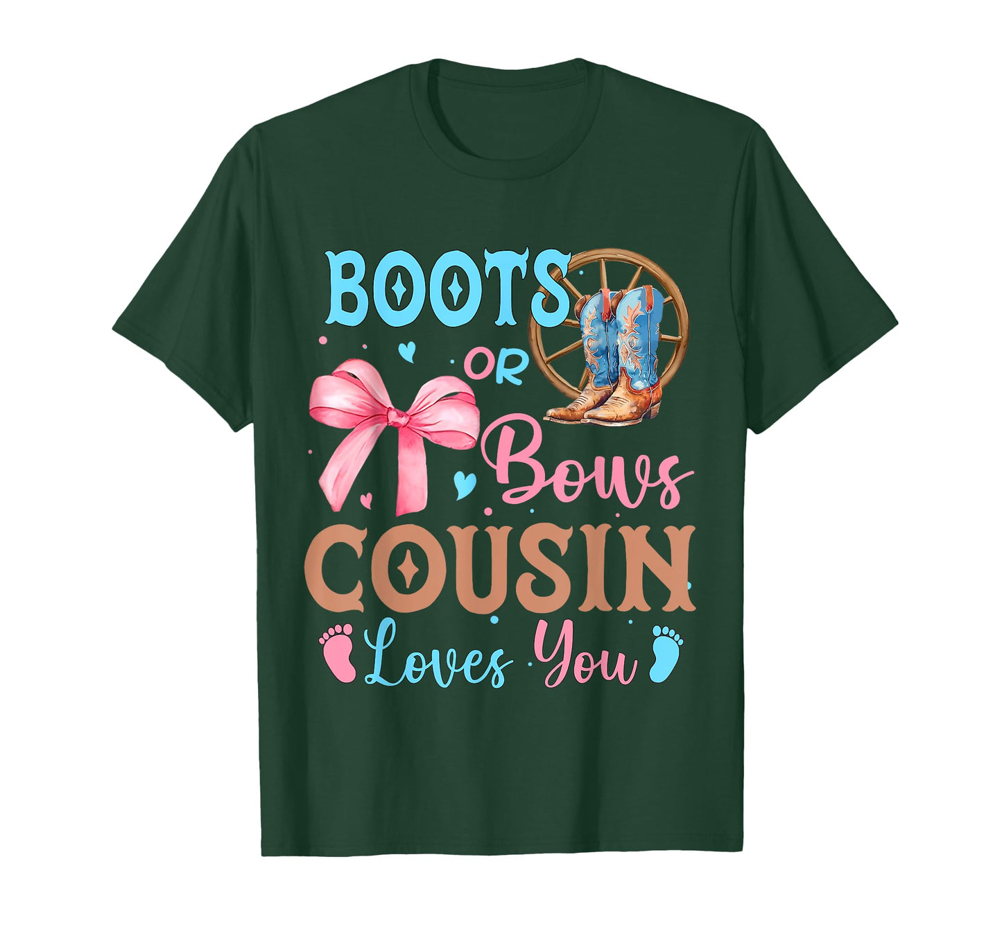 Boots or Bows Gender Reveal Decorations Cousin Loves You T-Shirt