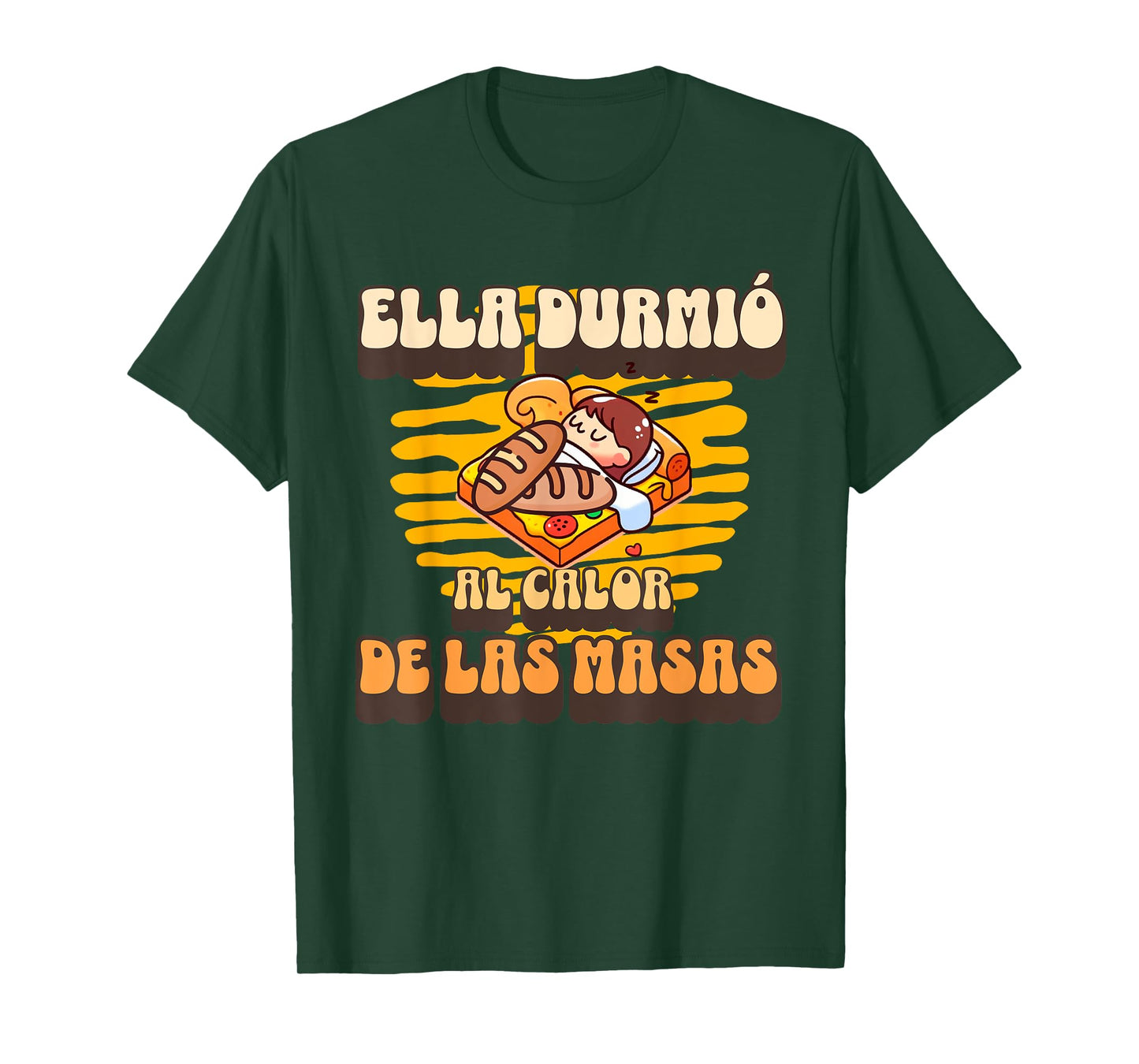 Ella durmio al calor cool funny rock spanish espanol T-Shirt
