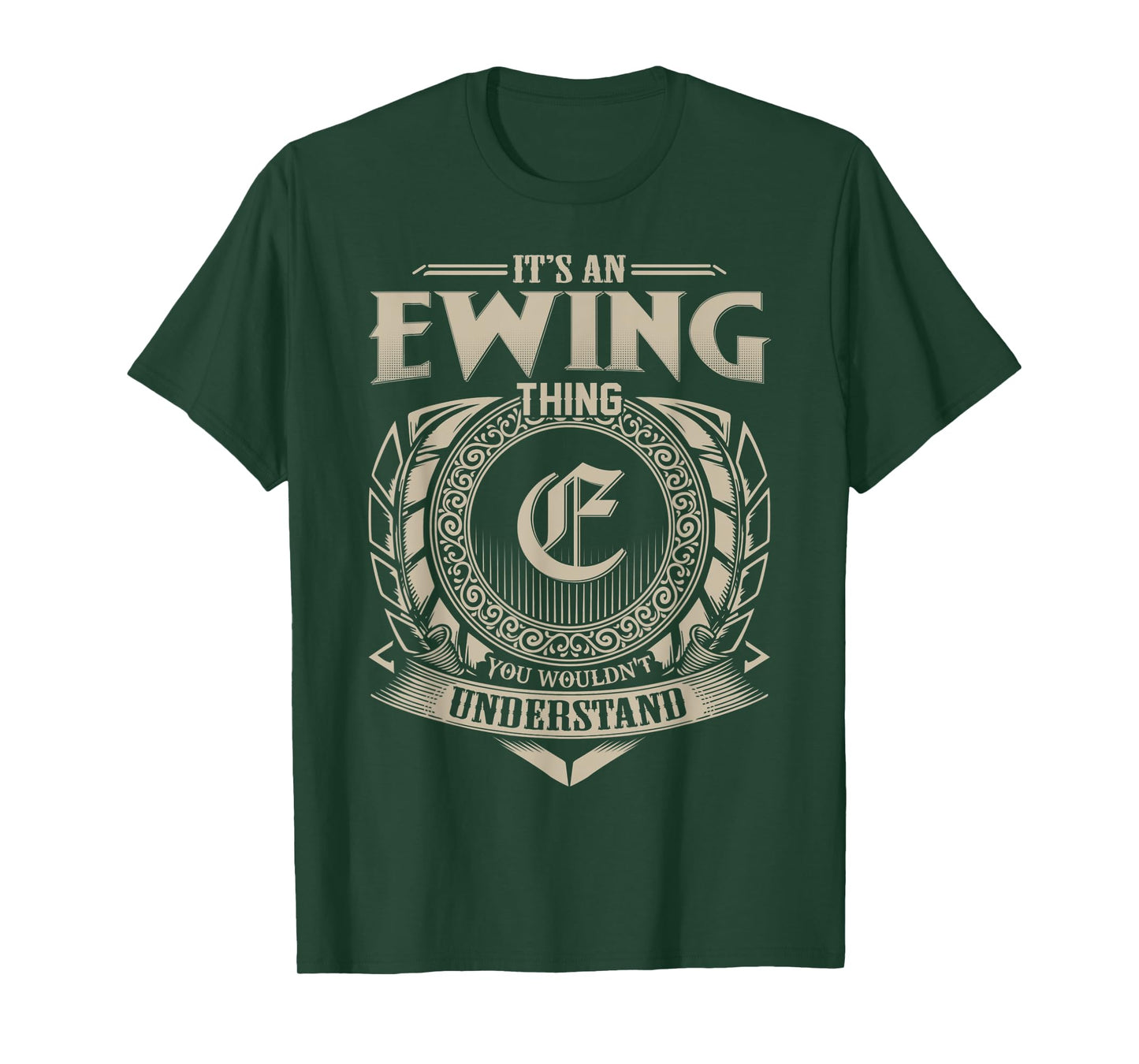 It's An EWING Thing You Wouldn't Understand Name Vintage T-Shirt