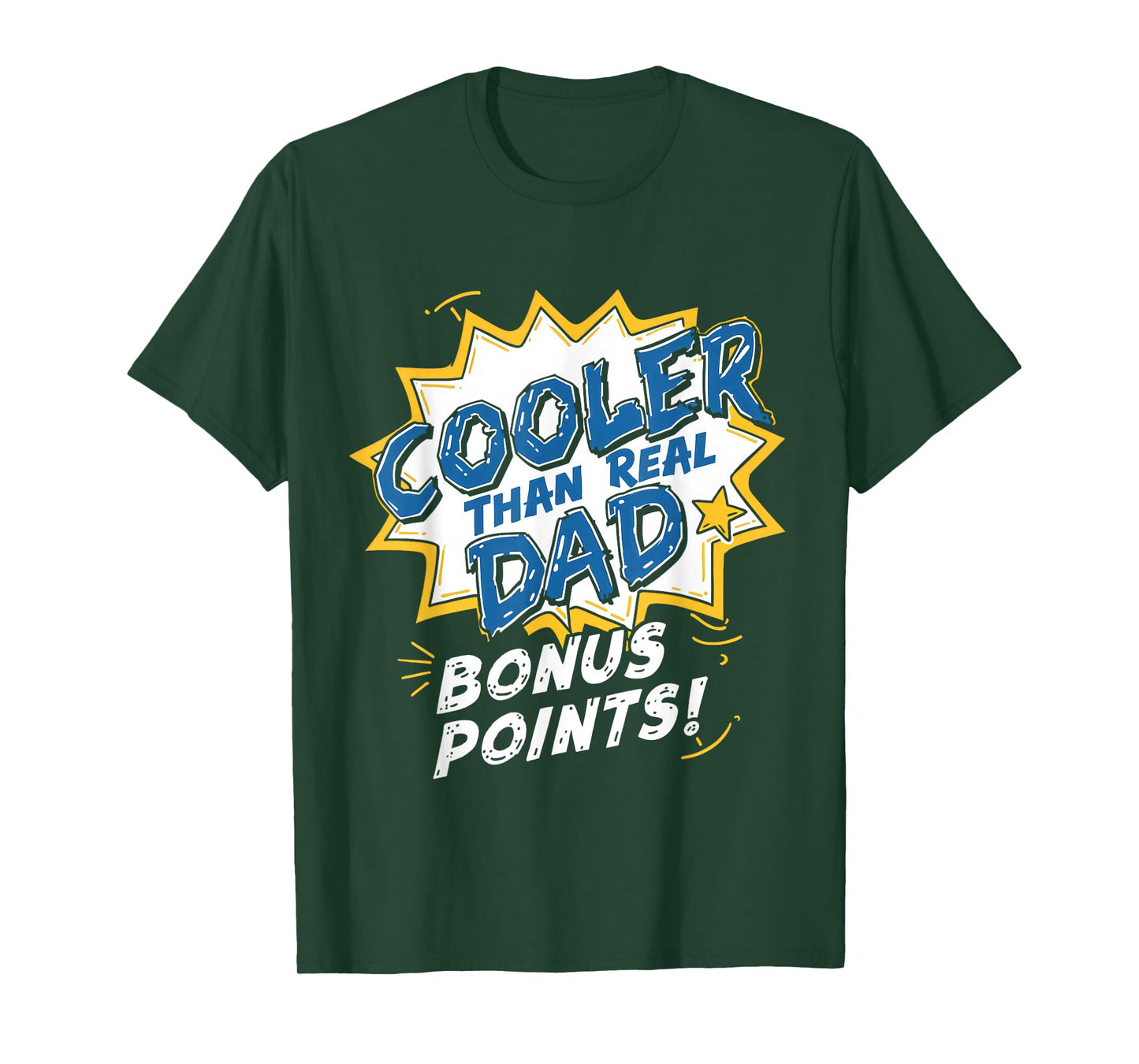 Cooler Than Real Dad Funny Fathers Day Stepdad & Bonus Dad T-Shirt