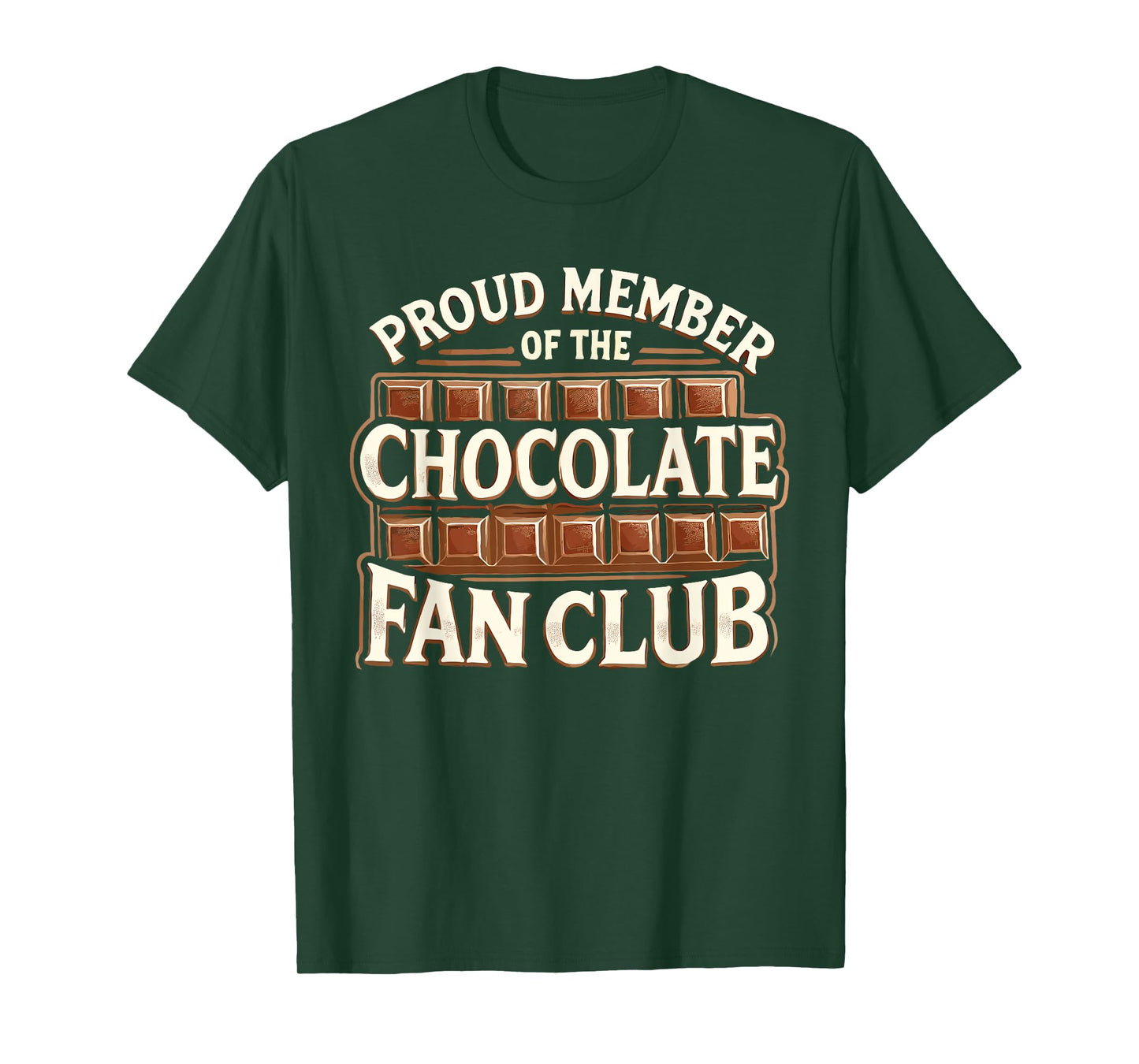 Member Of The Chocolate Fan Club T-Shirt