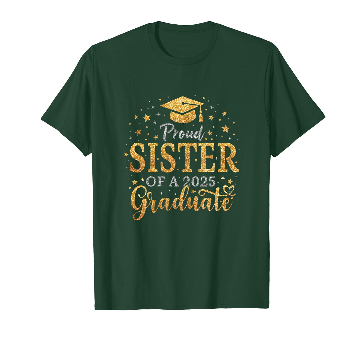 Funny Senior Proud Sister of a Class of 2025 Graduate T-Shirt