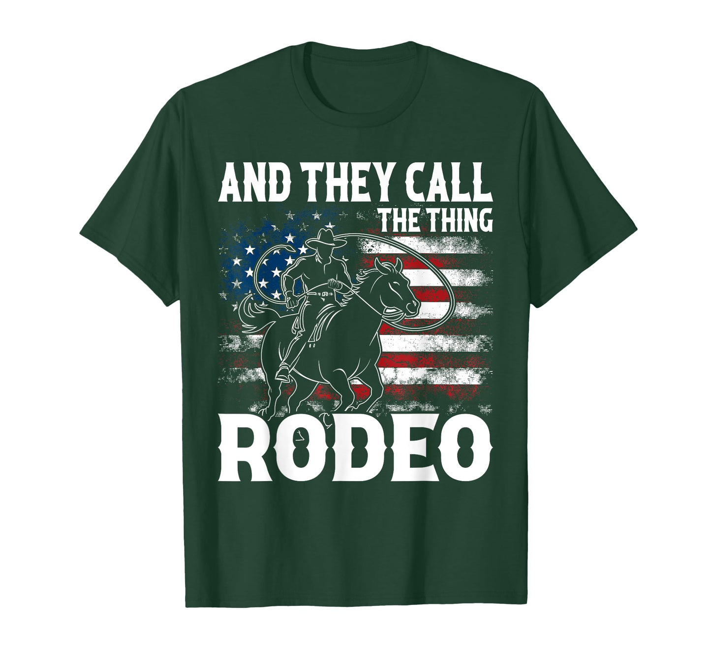 Vintage And They Call The Thing Rodeo Country Cowgirl Cowboy T-Shirt