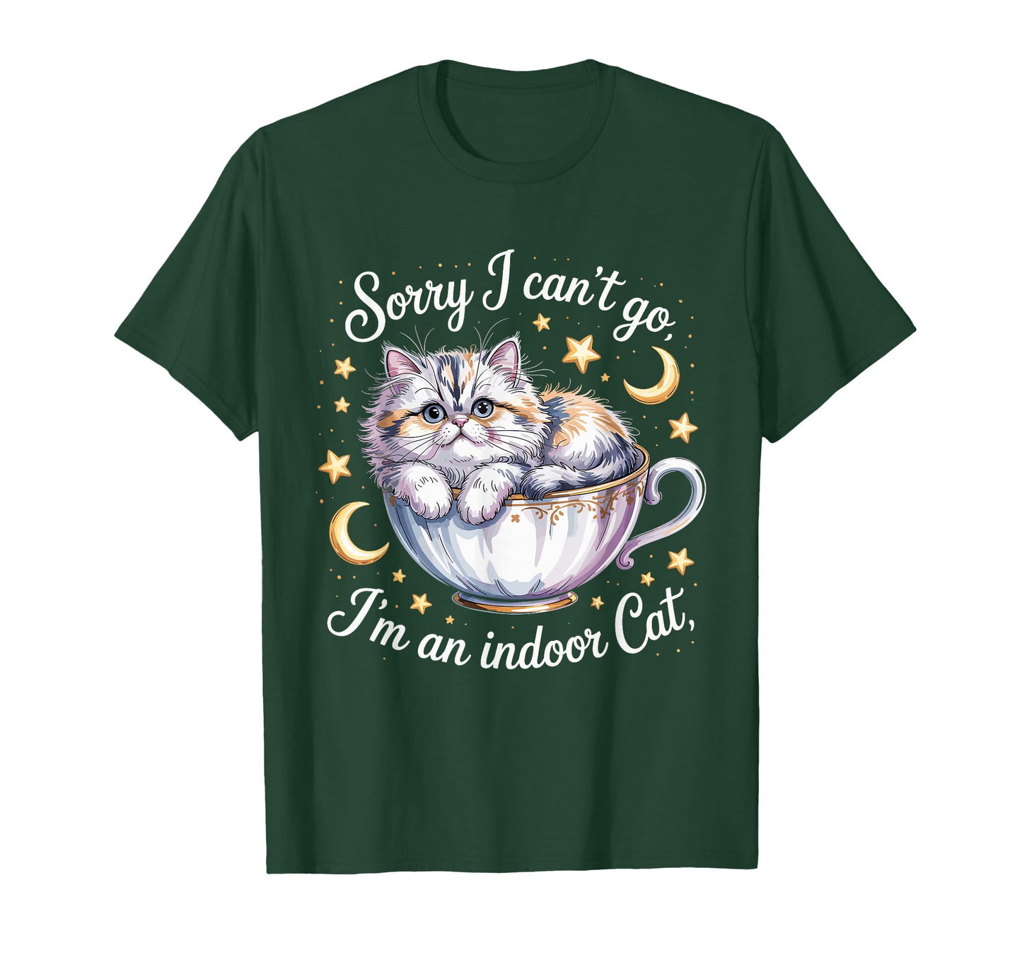 Sorry I Can't Go I'm an Indoor Cat Funny Kitten Pet Lover T-Shirt