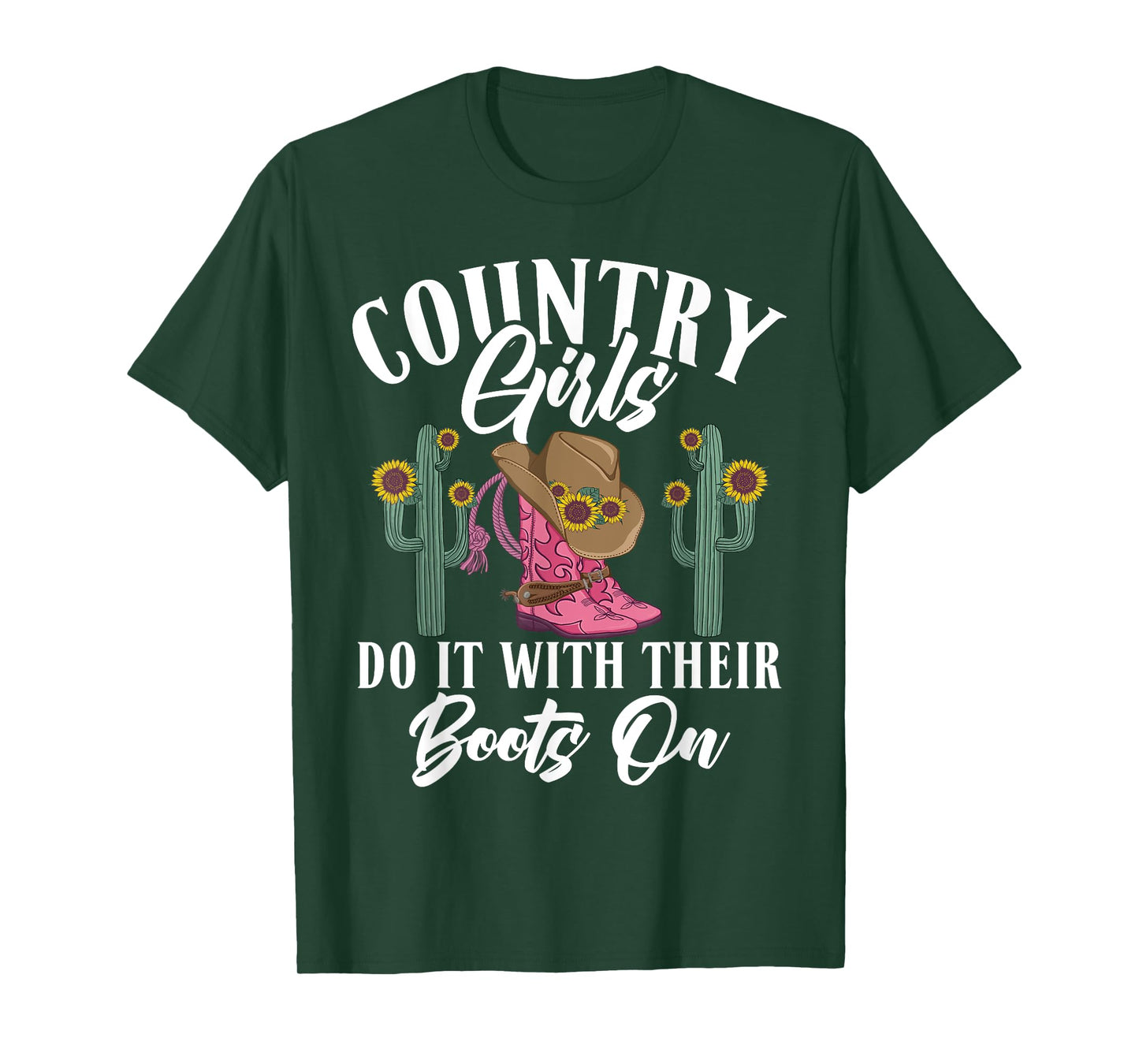 Country Girls do it with their Boots On Country Girl T-Shirt
