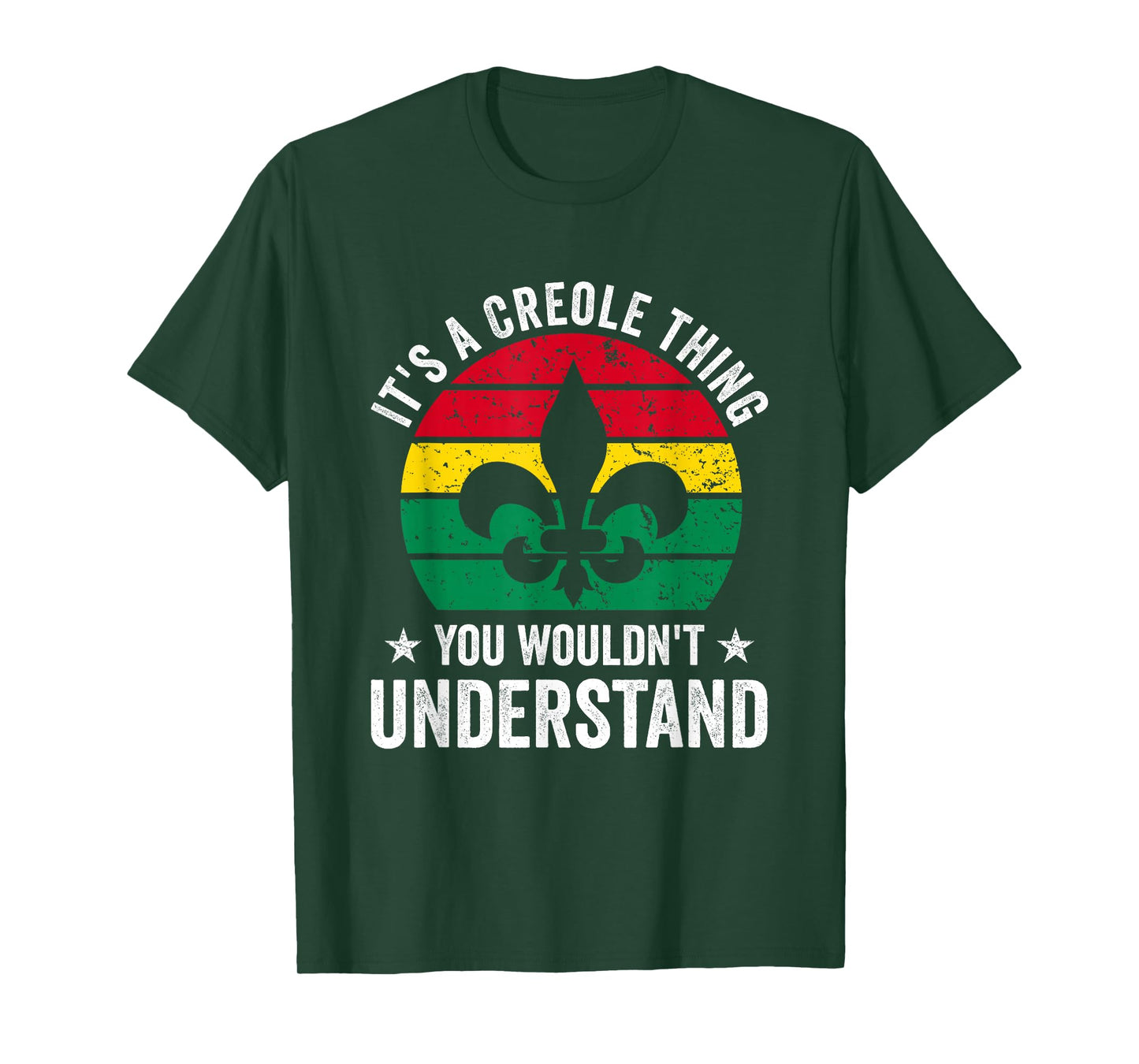 Its A Creole Thing You Wouldnt Understand T-Shirt