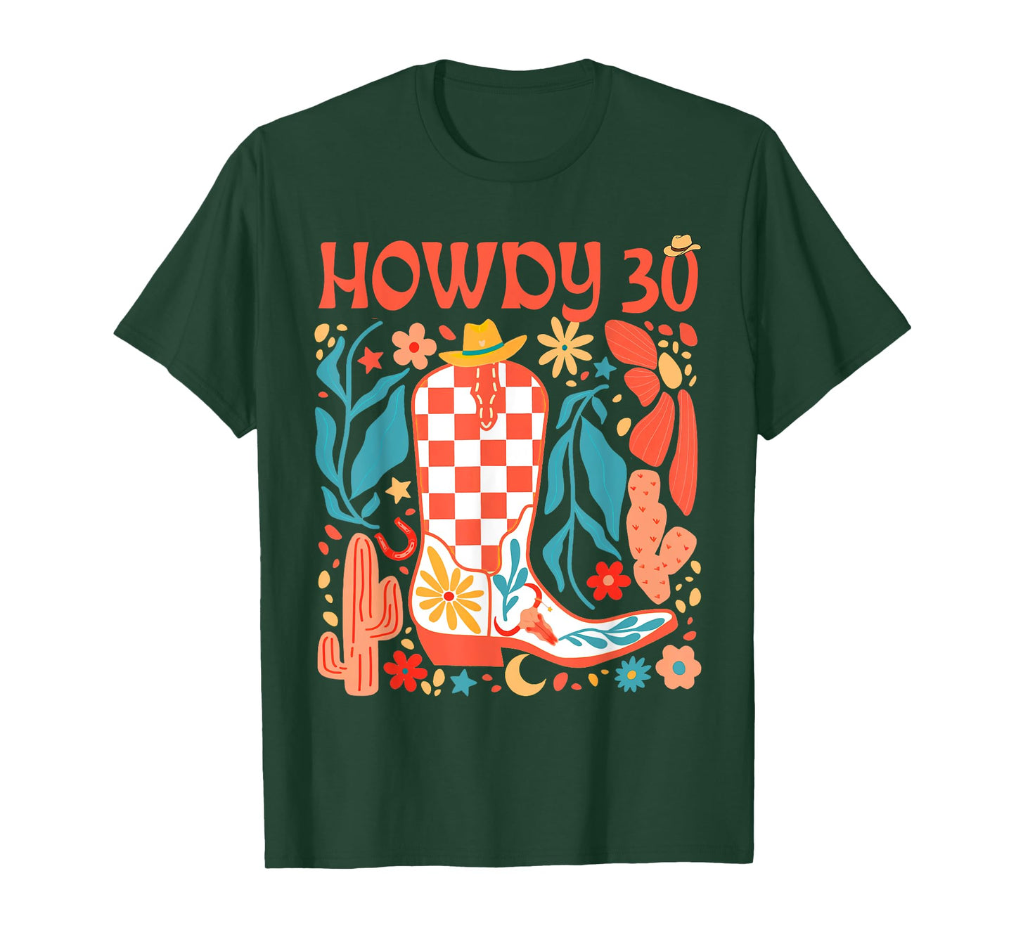 30th Birthday Western Country Life Wild West Rodeo Howdy 30 T-Shirt