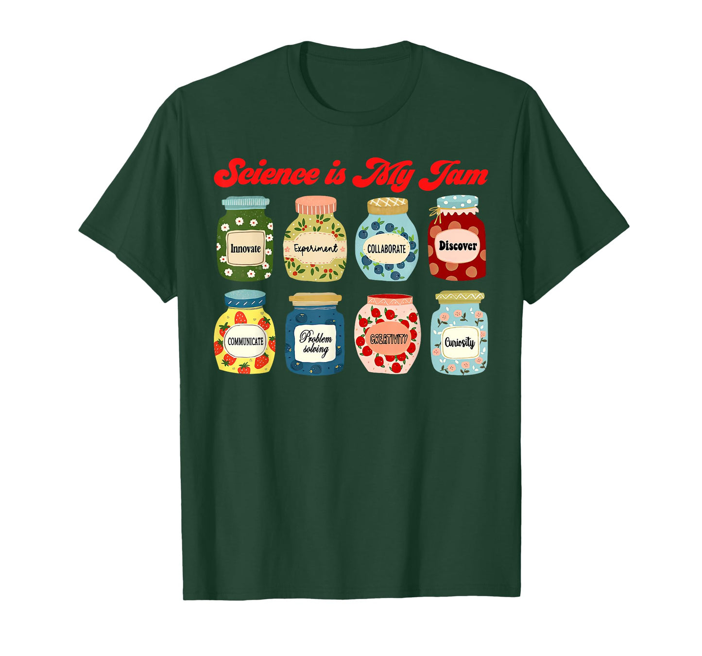 Science is My Jam Chemistry Biology Physics Teacher Student T-Shirt