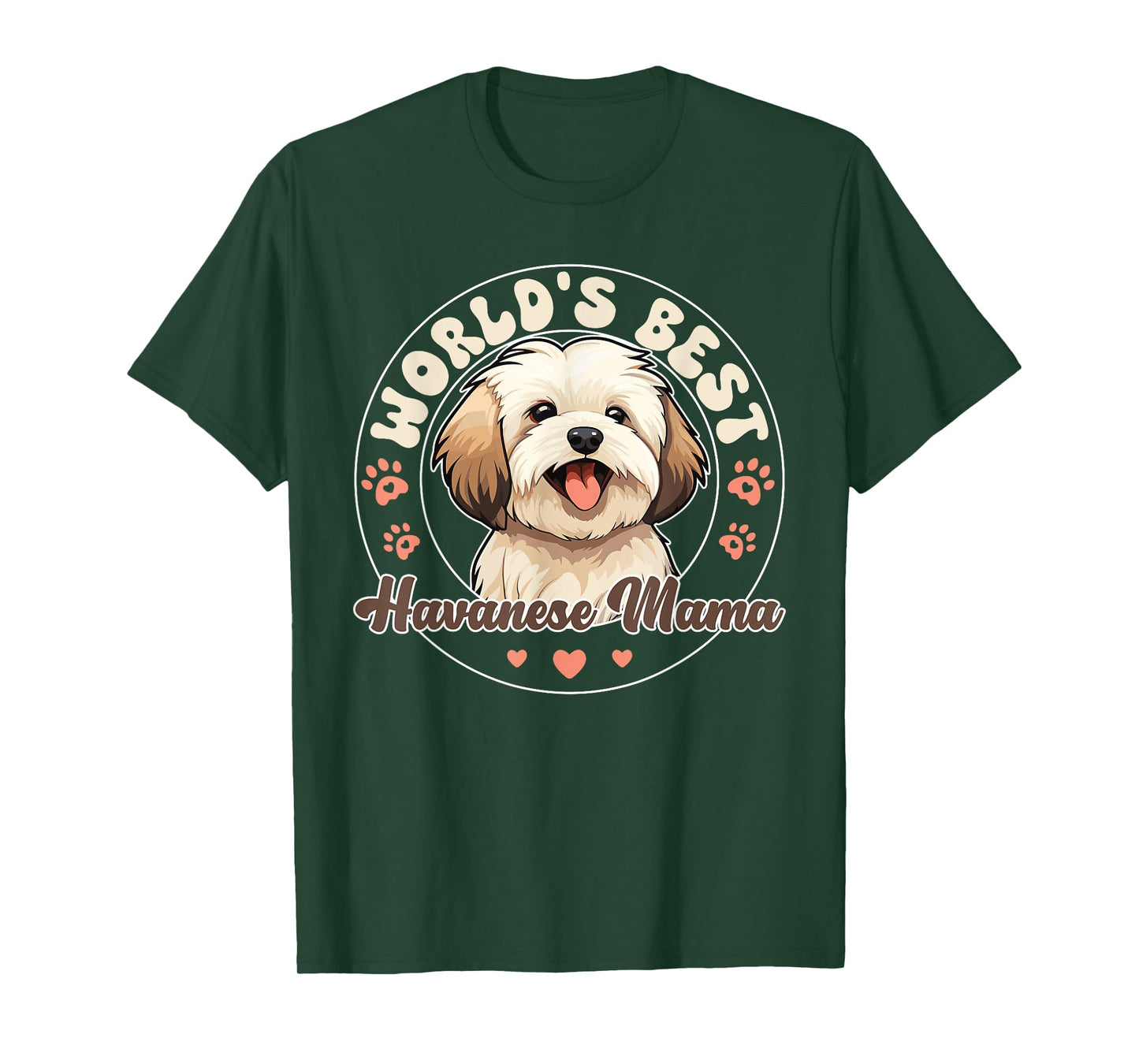 Havanese Dog World's Best Havanese Mama Men Women Girls Kids T-Shirt