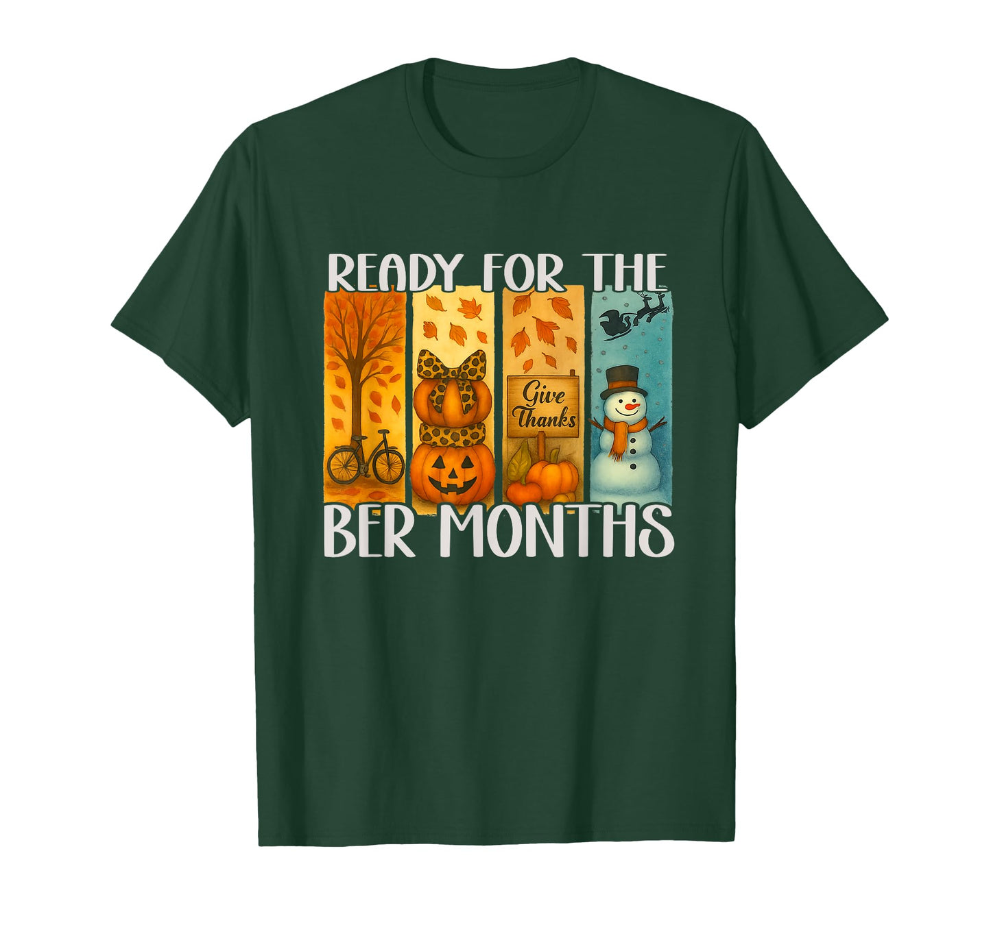 Ready for the Ber Months Fall lover autumnal leaves womens T-Shirt