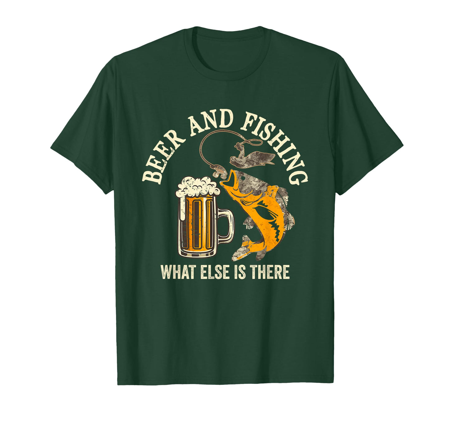 Vintage Beer And Fishing What Else Is There men, women T-Shirt