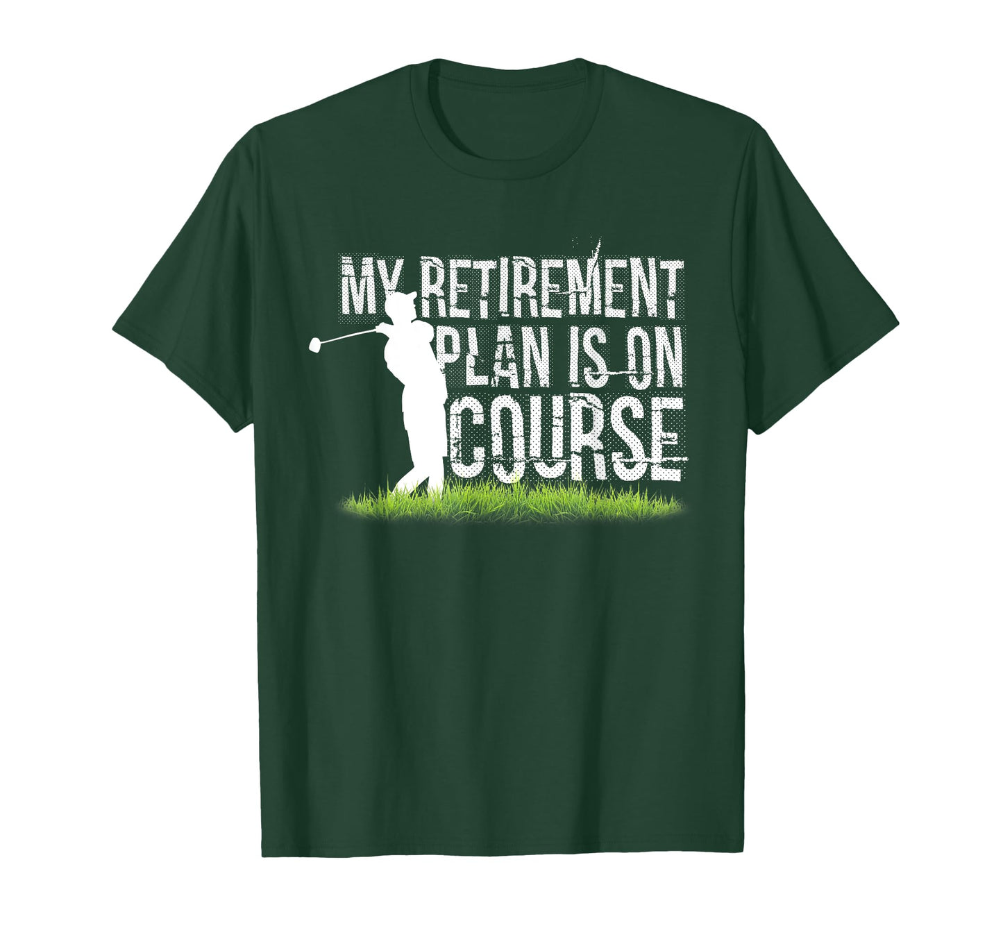 I'm Retired Funny Golf T-Shirt Mens Golf Funny Golfing T-Shirt