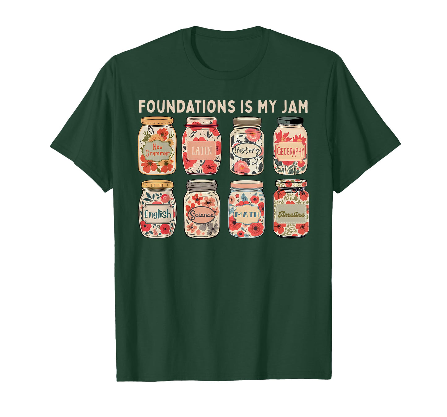Foundations Classical Conversations Is My Jam Homeschool T-Shirt