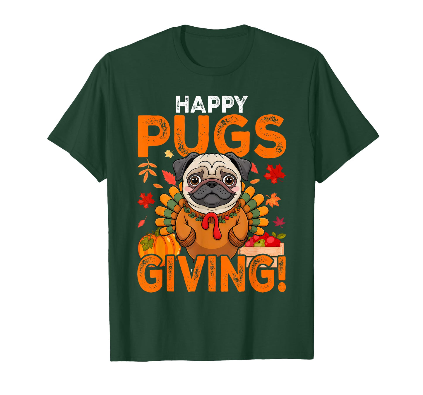 Funny Pug Dog Happy Pugsgiving Thanksgiving T-Shirt