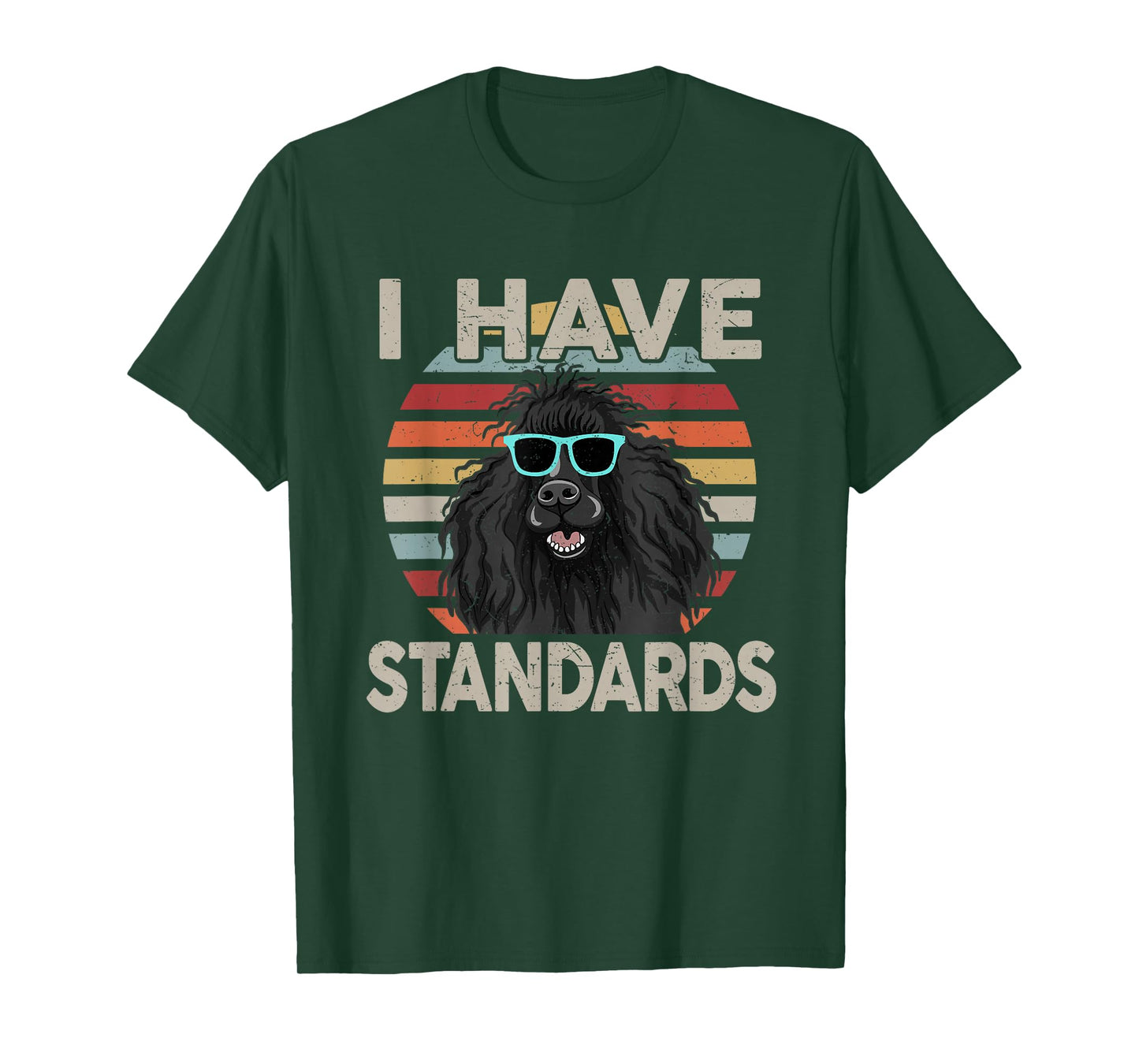 Funny I Have Standard Poodle T-Shirt