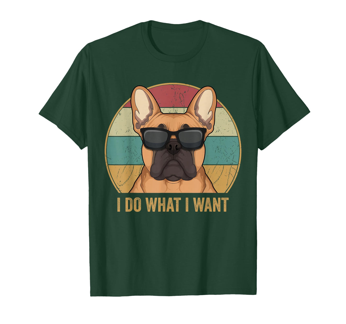I Do What I Want French Bulldog Frenchie Master T-Shirt