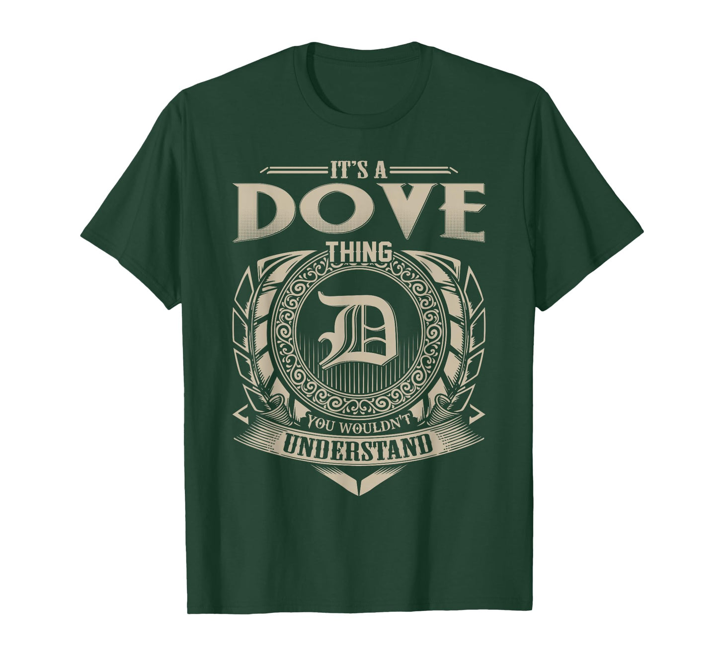 It's A DOVE Thing You Wouldn't Understand Name Vintage T-Shirt