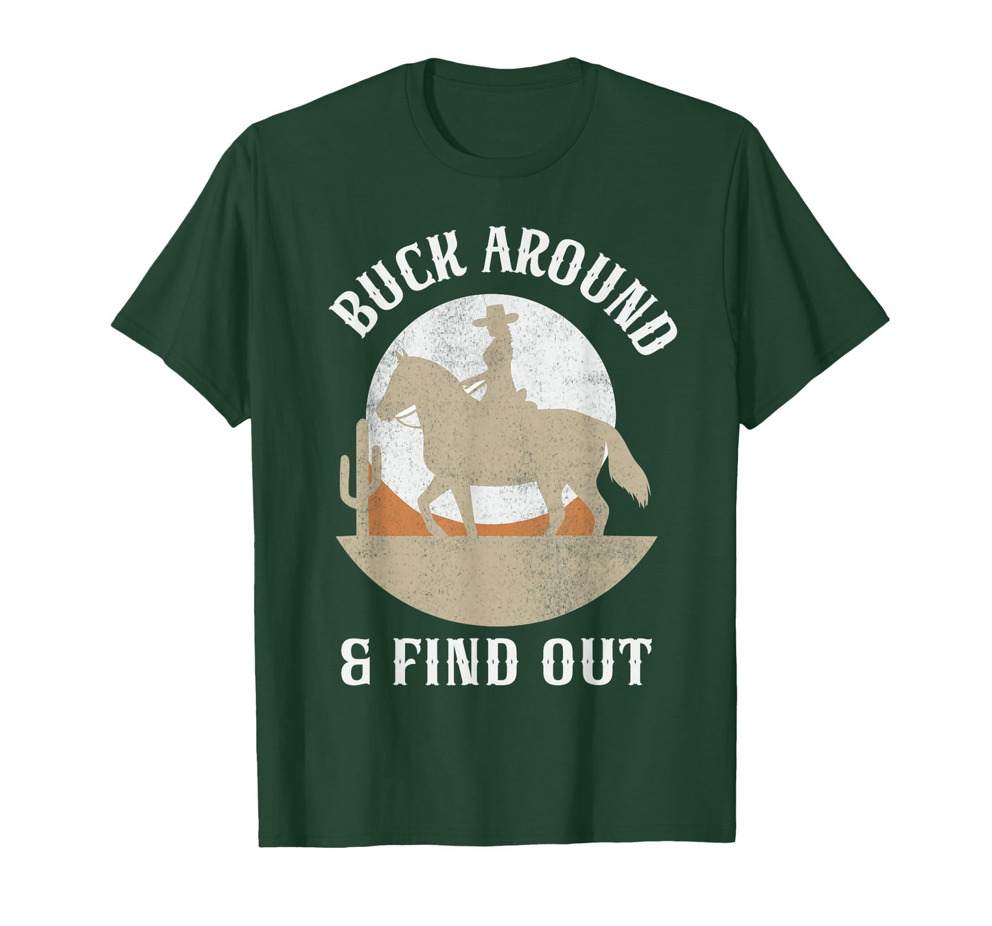 Funny Vintage Cowgirl Buck Around And Find Out Western T-Shirt