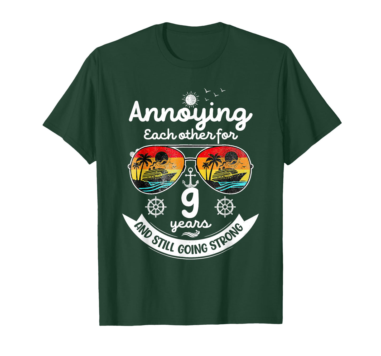 Annoying Each Other 9 Year 9th Wedding Anniversary Cruise T-Shirt