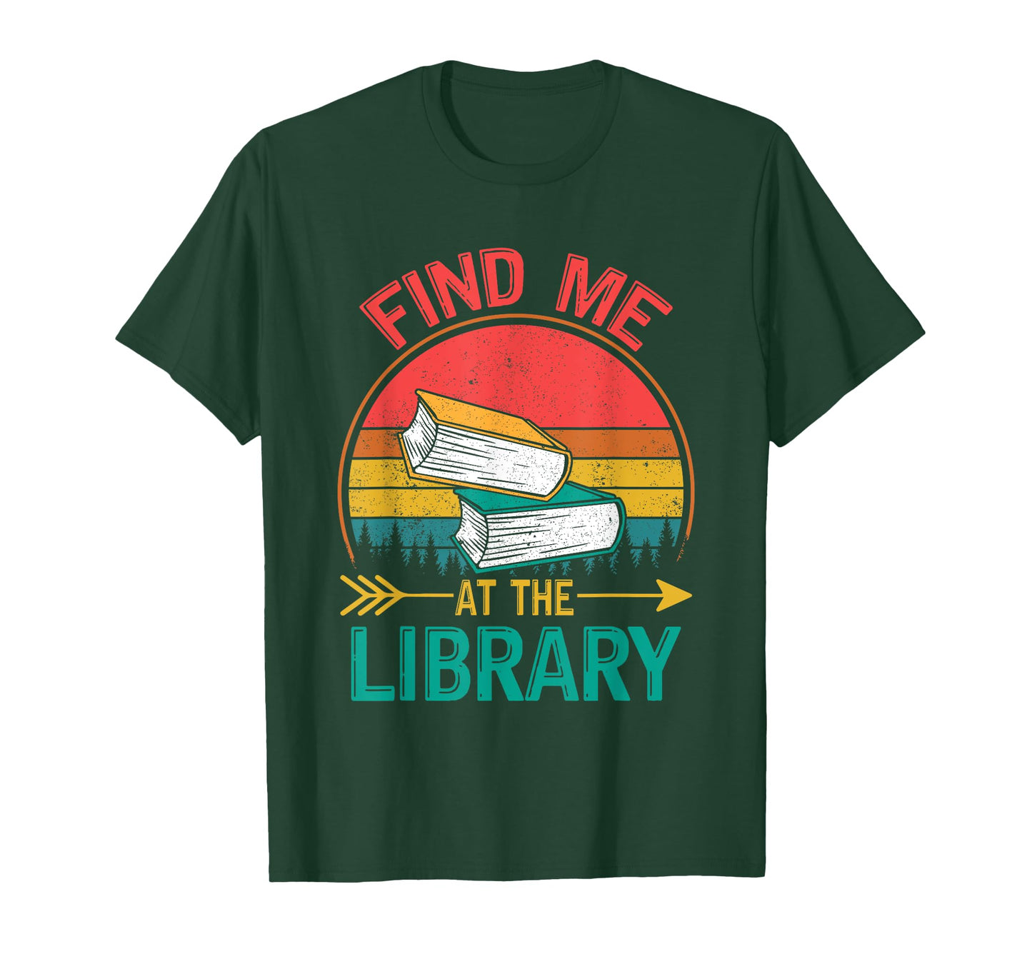 Find Me at The Library Vintage Book Lover Funny T-Shirt