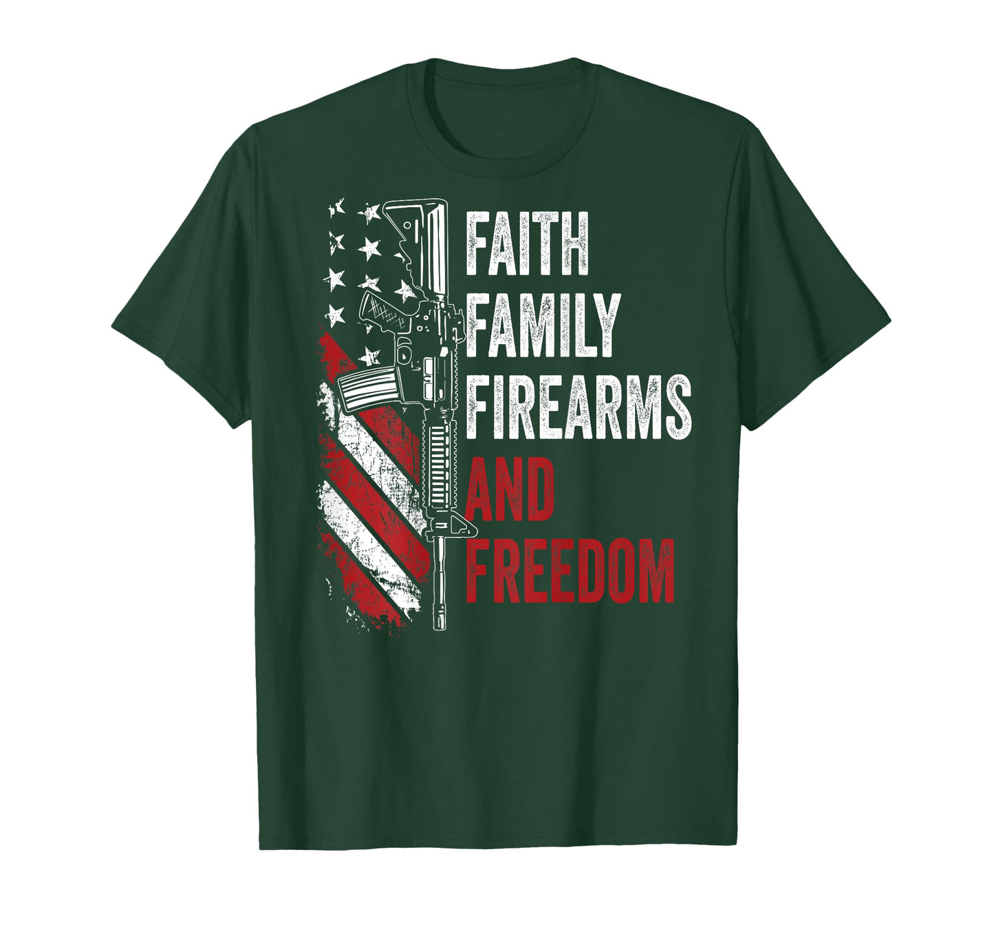 Faith Family Firearms & Freedom - Pro God Guns AR15 -ON BACK T-Shirt