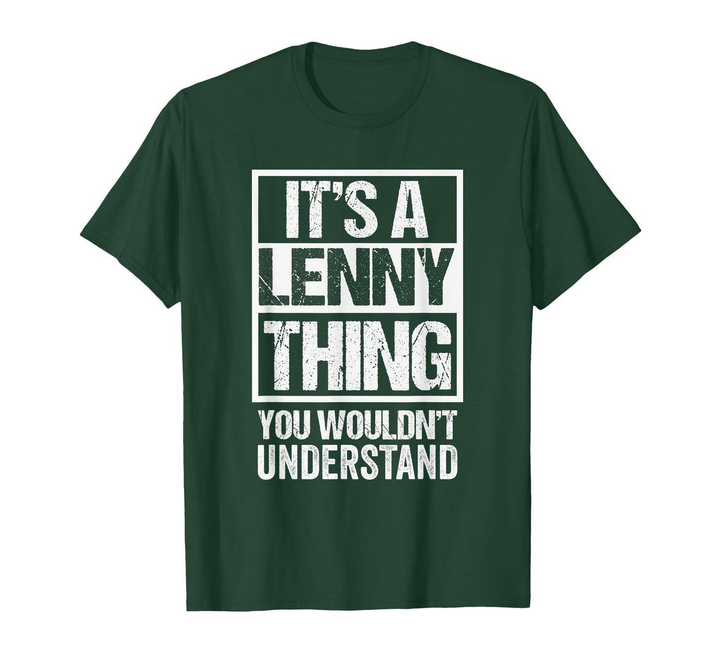 It's A Lenny Thing You Wouldn't Understand First Name T-Shirt