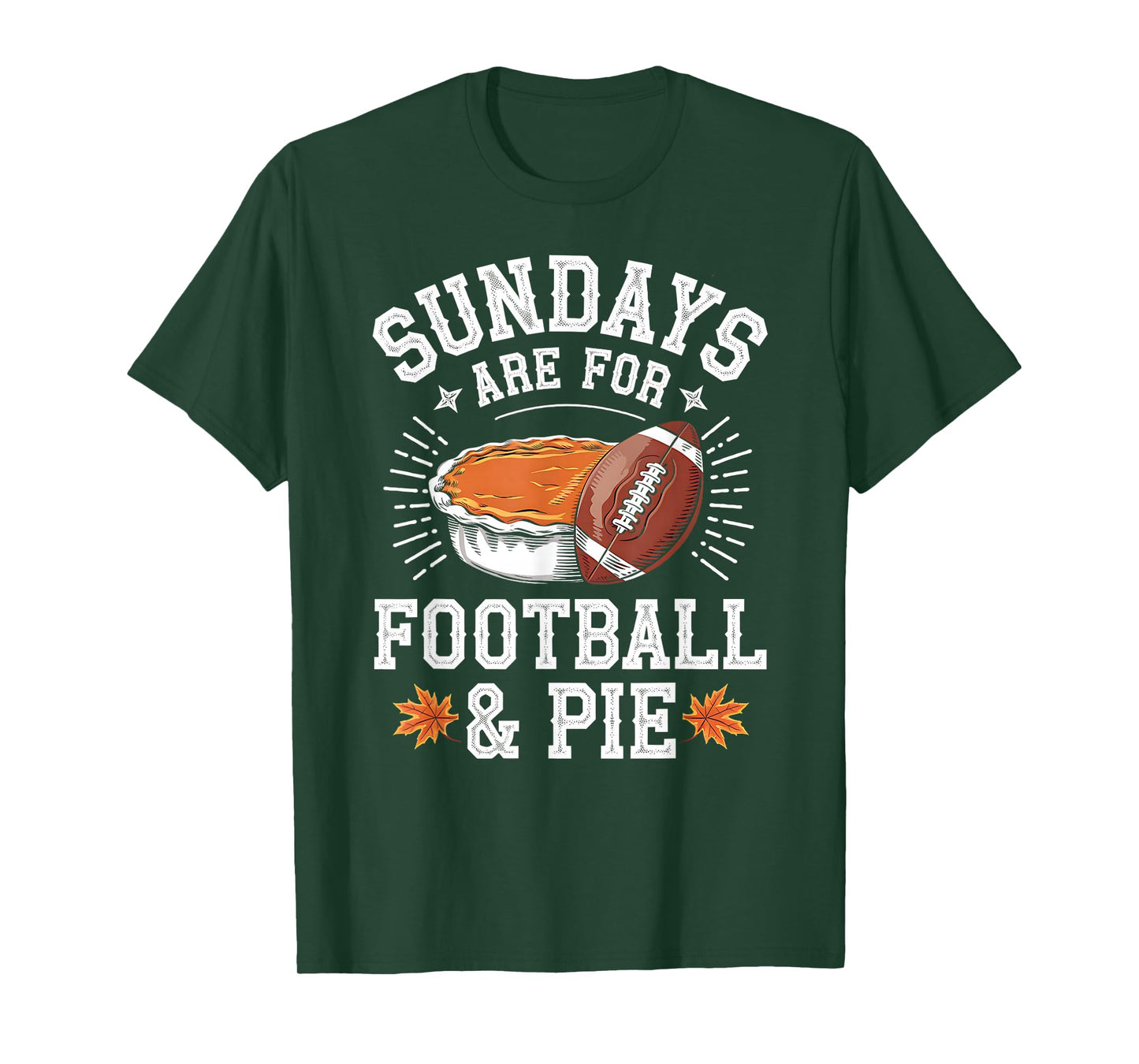 Sundays are for Football & Pie - Vintage Fall Design T-Shirt