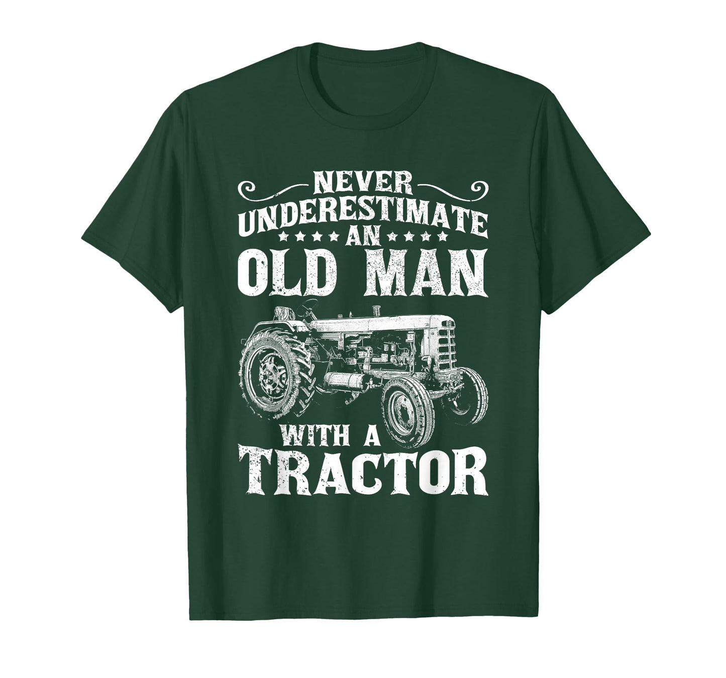 Mens Never Underestimate an Old Man Funny Tractor Farmer Dad T-Shirt